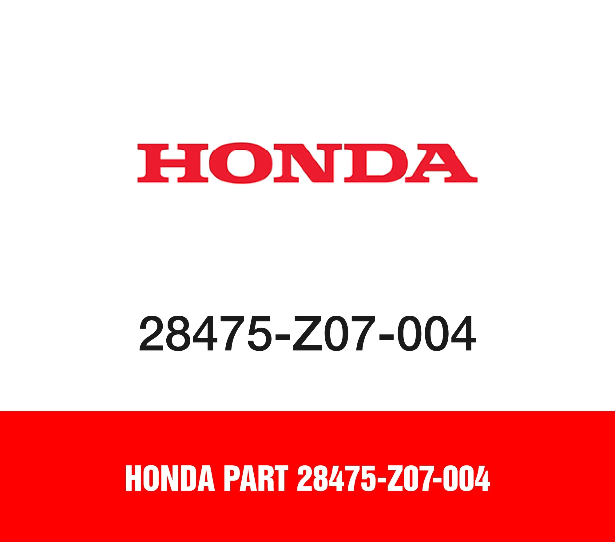 Honda Part 28475-Z07-004