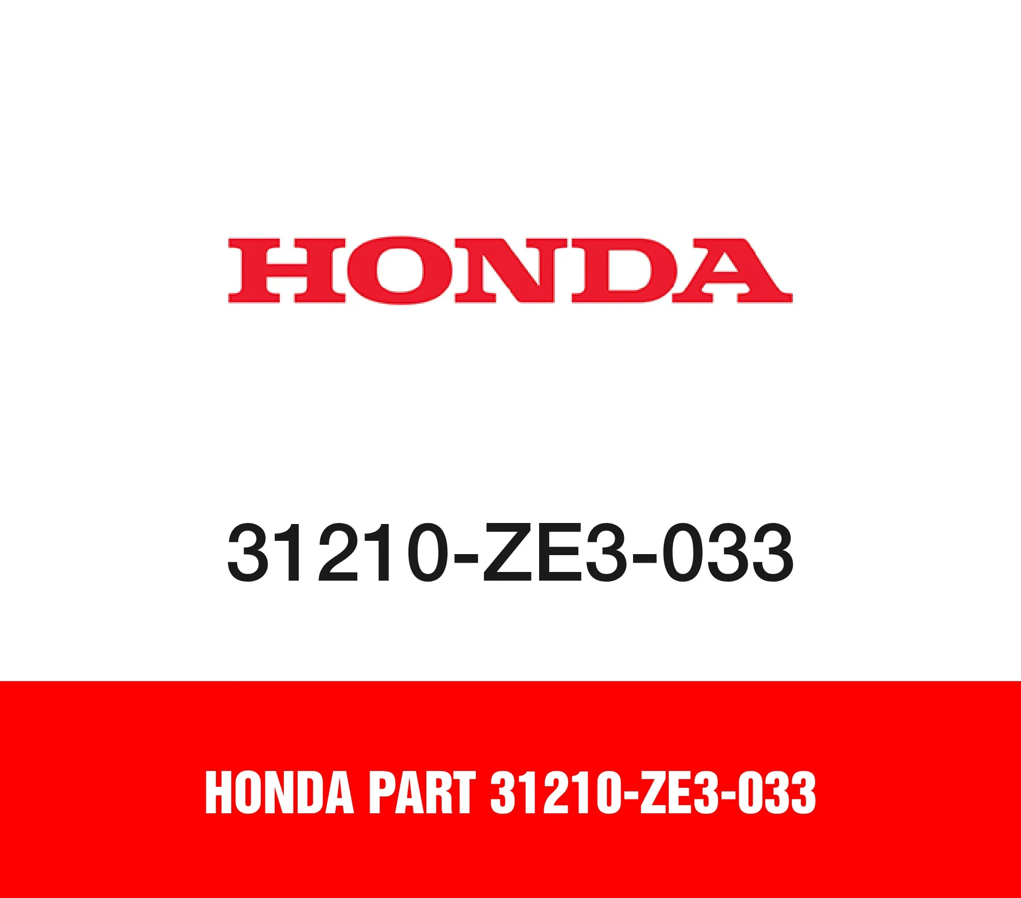 Honda Part 31210-ZE3-033