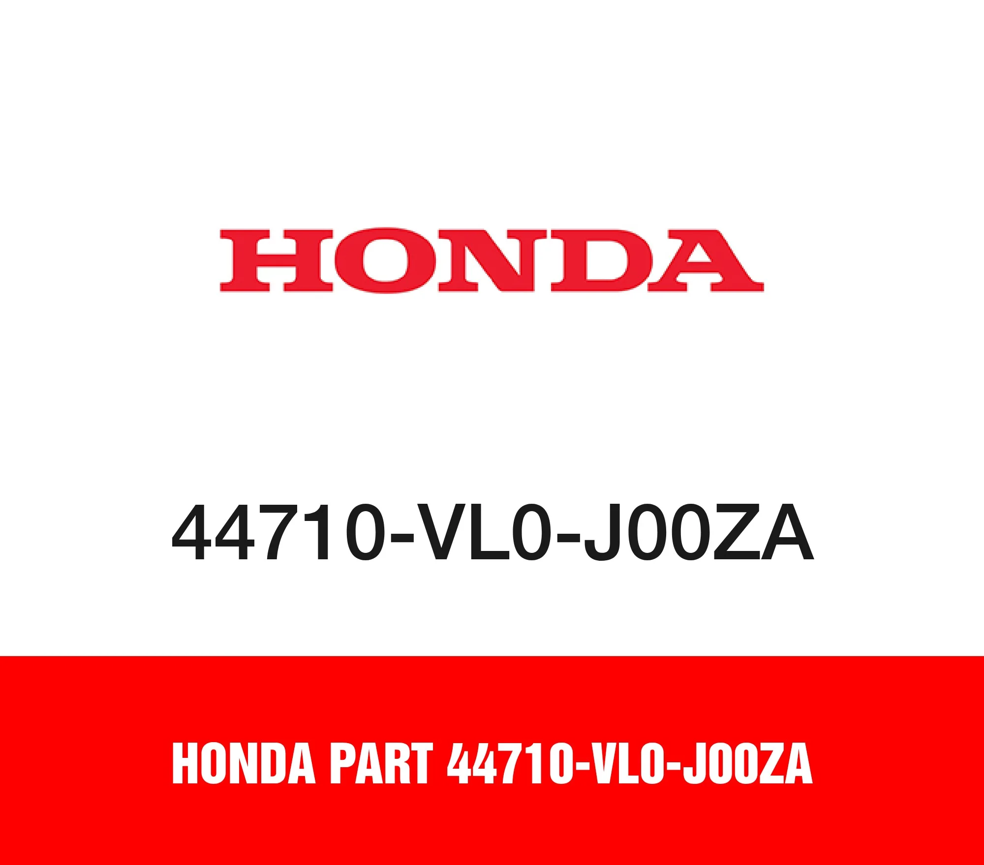 Honda Part 44710-VL0-J00ZA