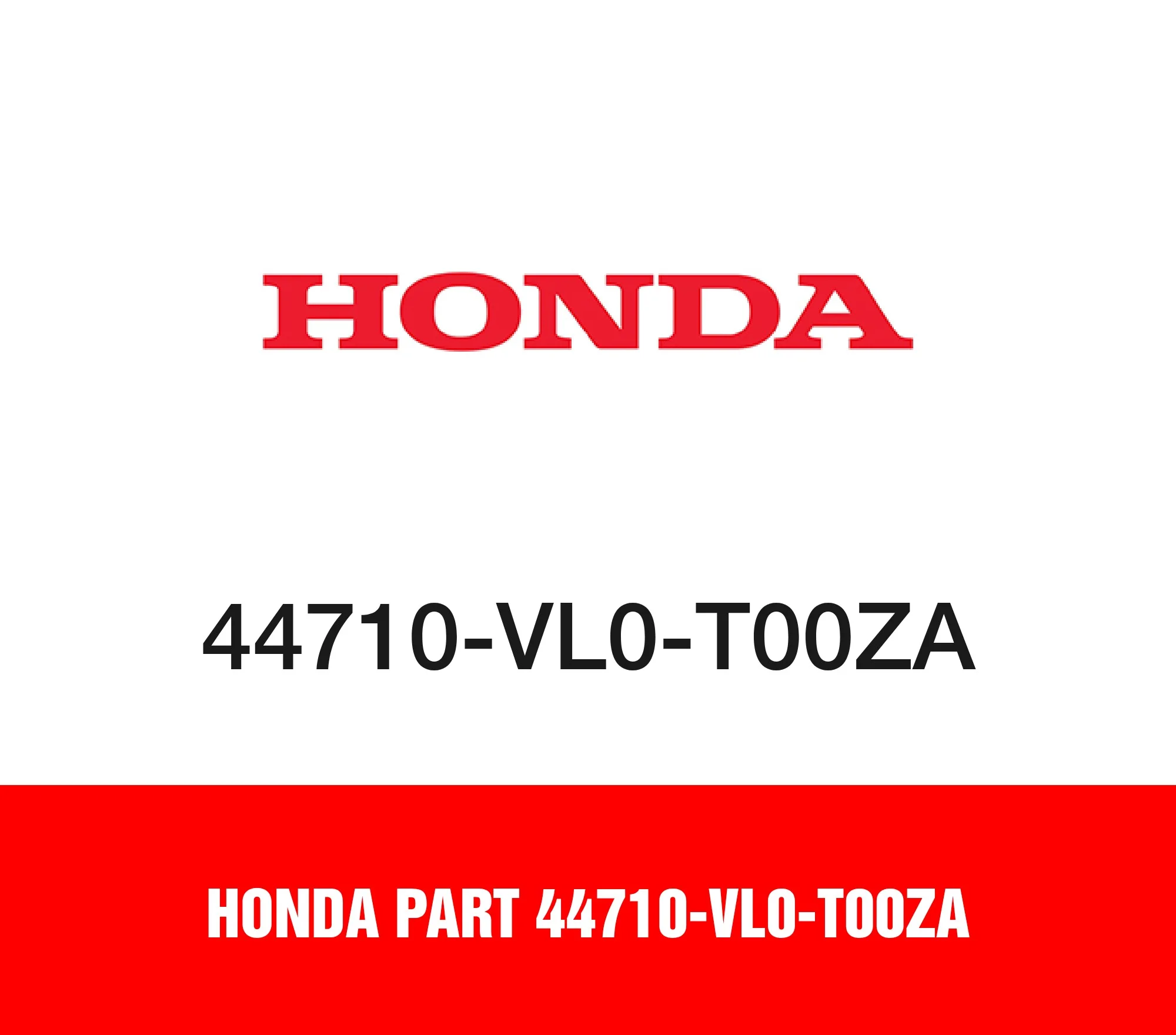 Honda Part 44710-VL0-T00ZA