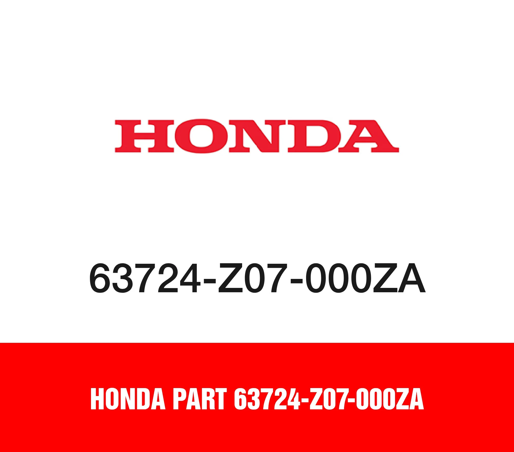 Honda Part 63724-Z07-000ZA