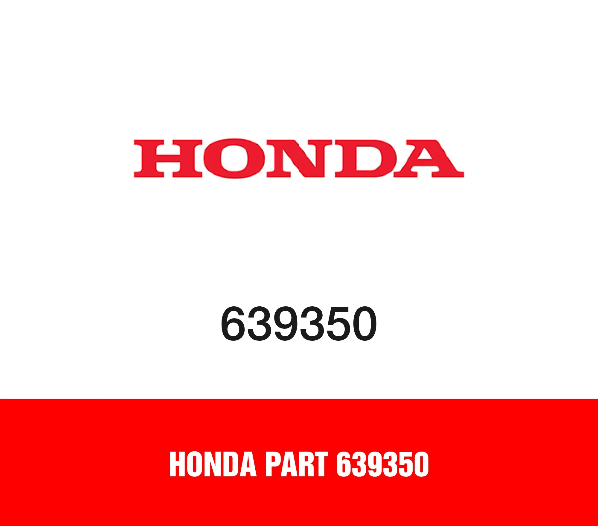 Honda Part 639350