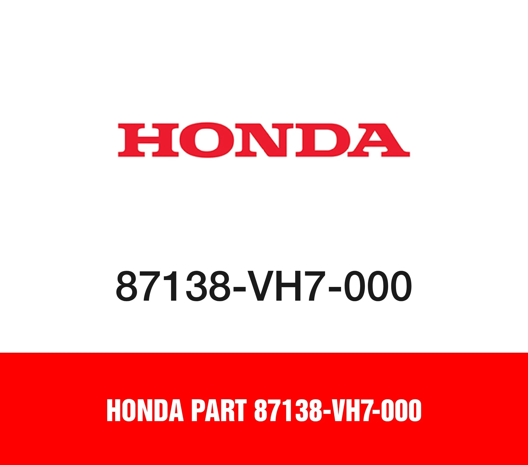 Honda Part 87138-VH7-000