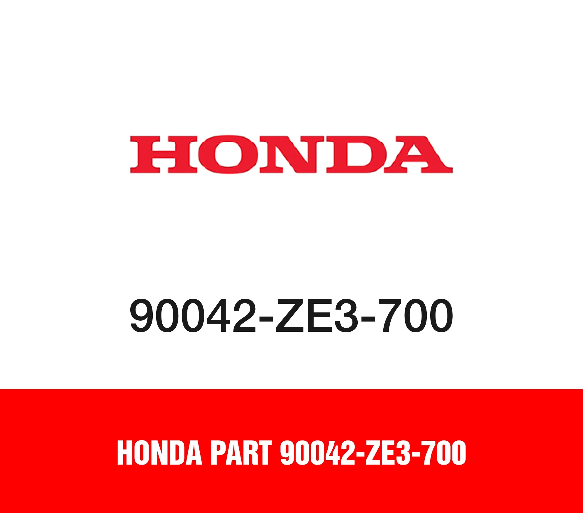 Honda Part 90042-ZE3-700