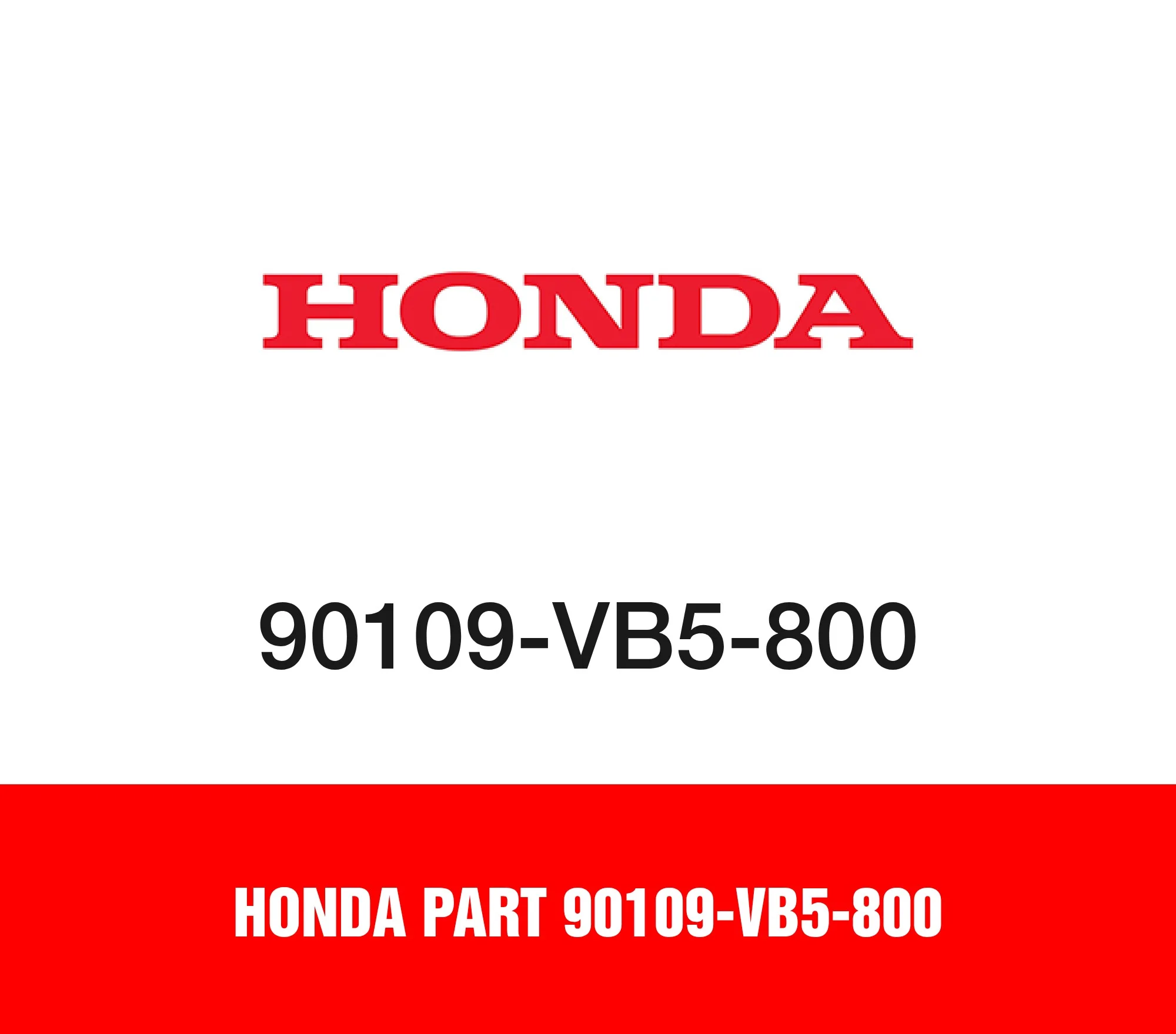 Honda Part 90109-VB5-800