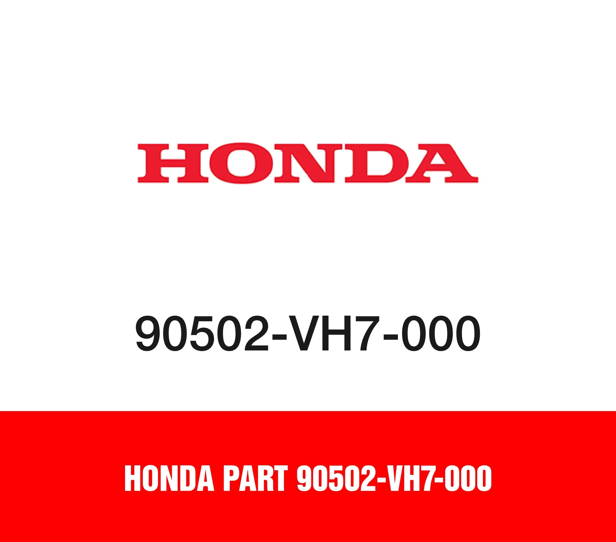 Honda Part 90502-VH7-000