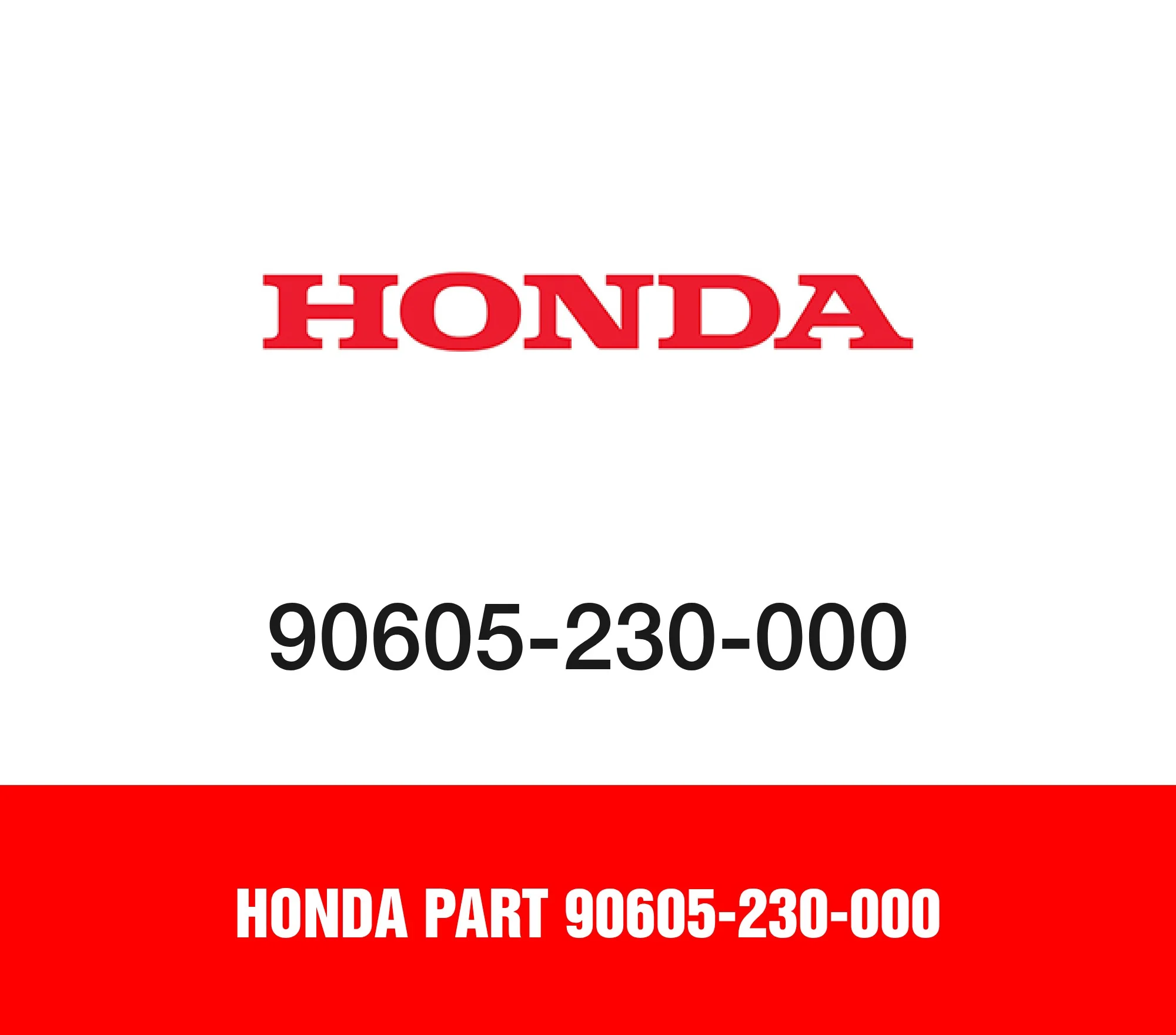 Honda Part 90605-230-000