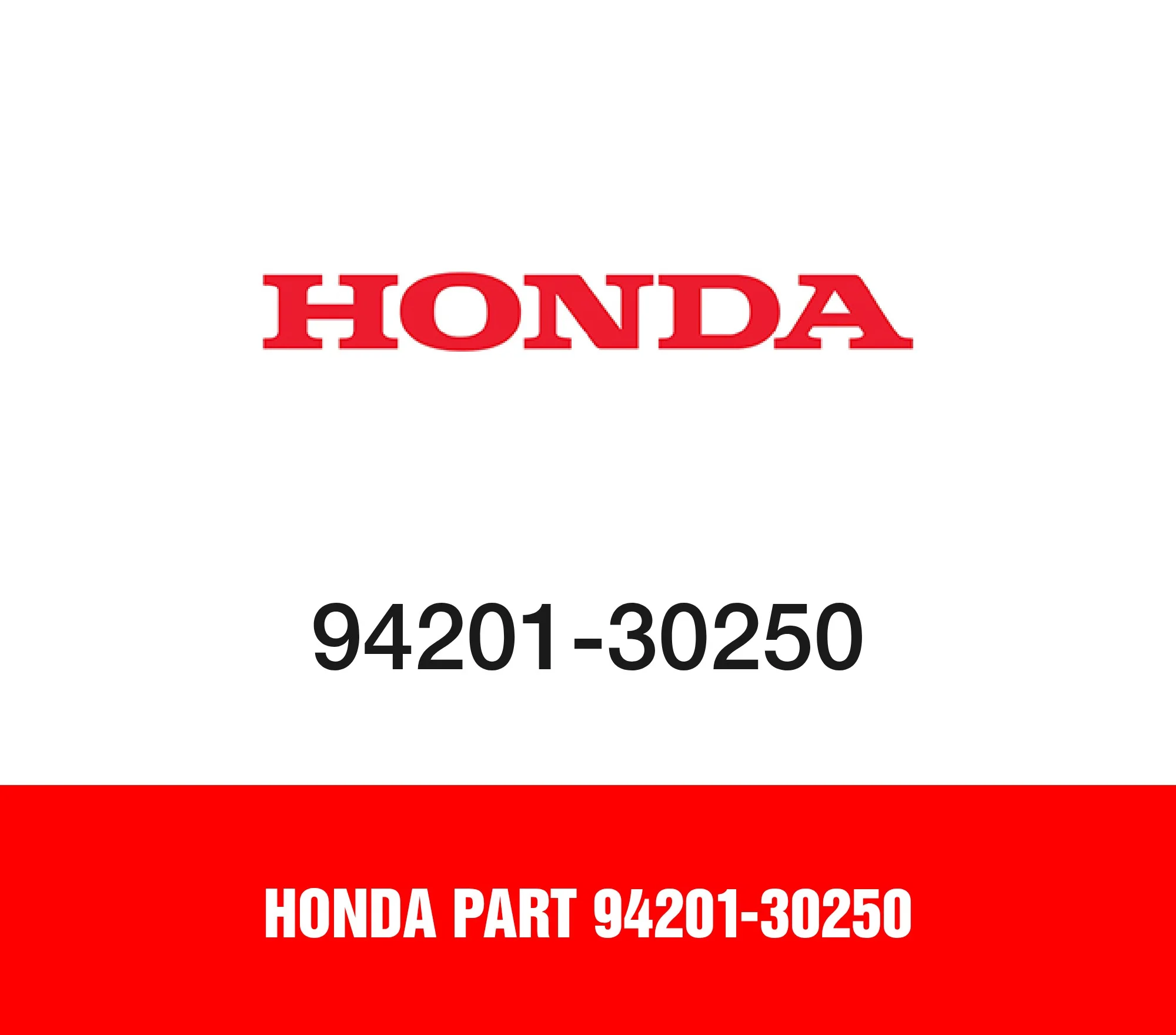 Honda Part 94201-30250