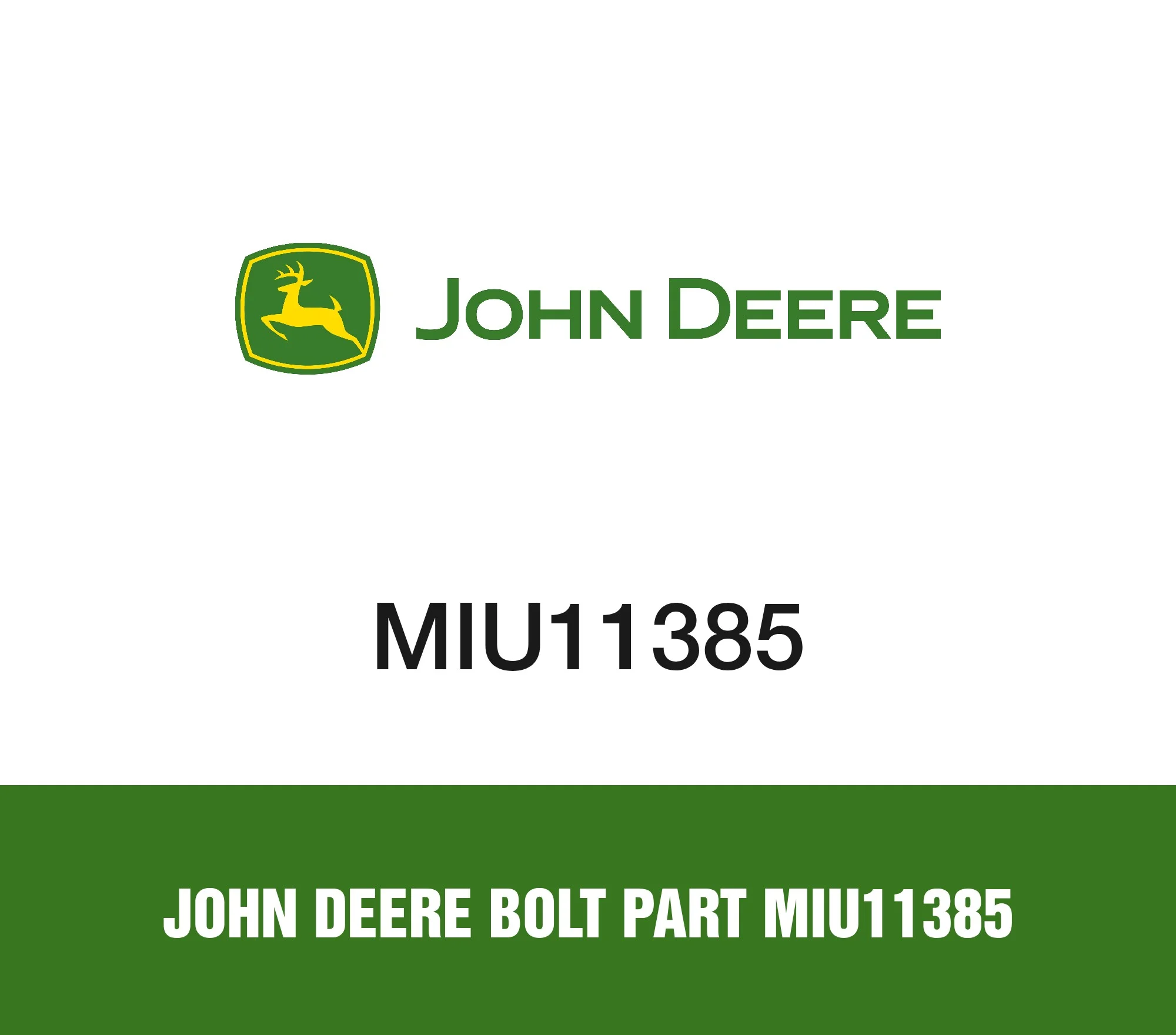 John Deere Bolt Part MIU11385