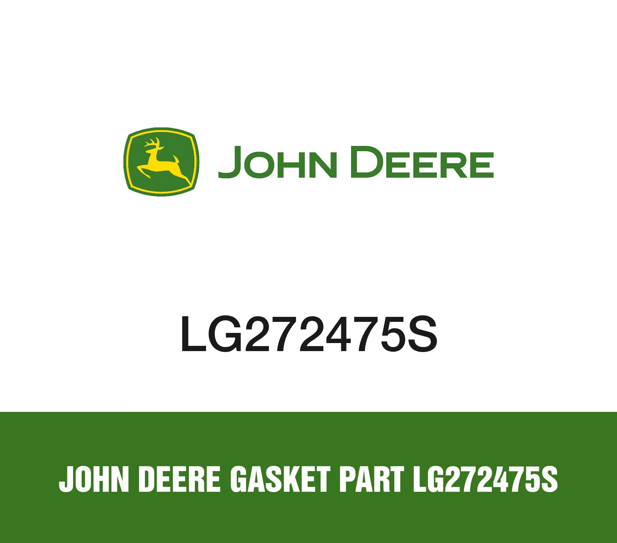 John Deere Gasket Part LG272475S