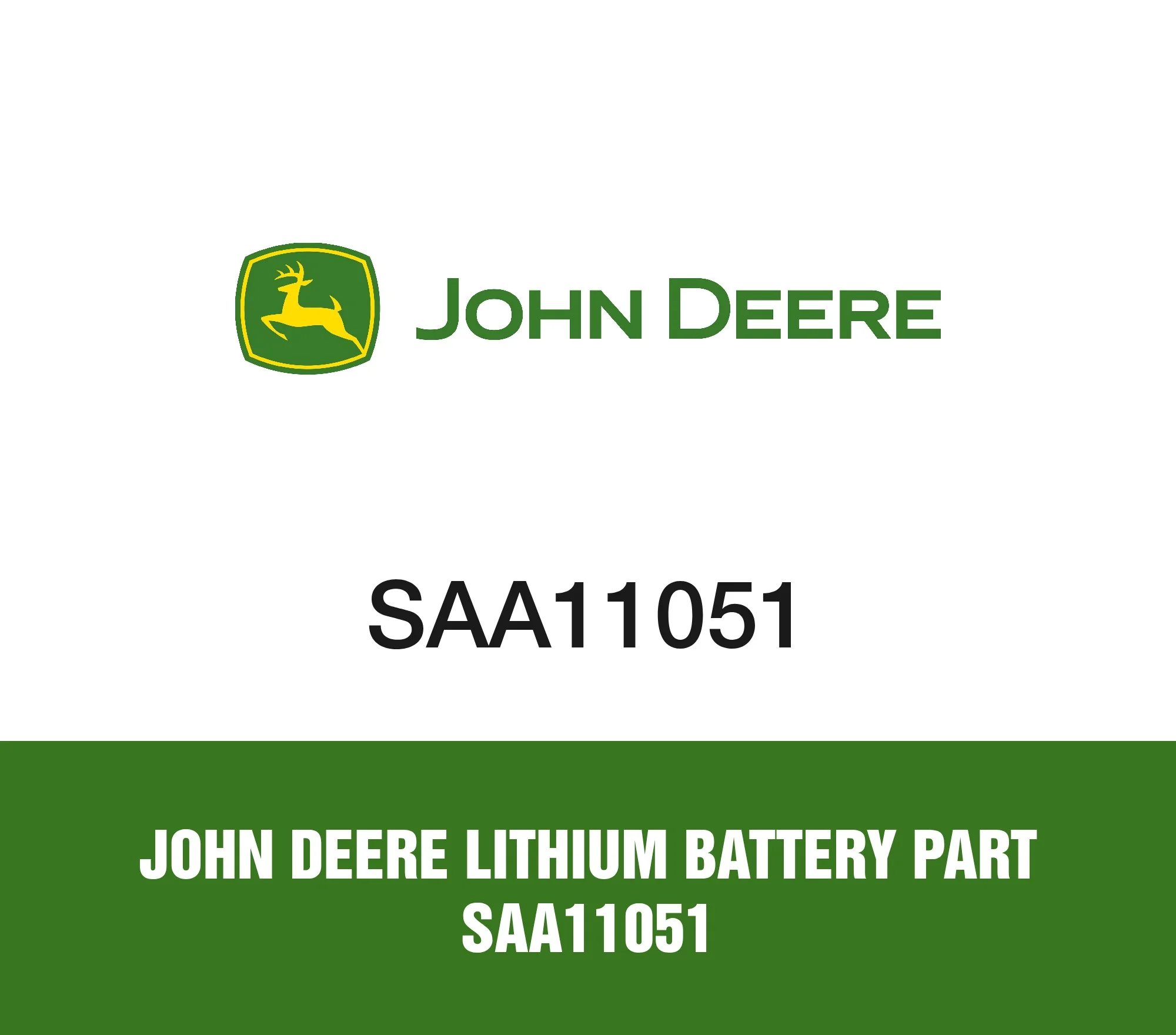 John Deere Lithium Battery Part SAA11051 John Deere Lithium Battery Part SAA11051