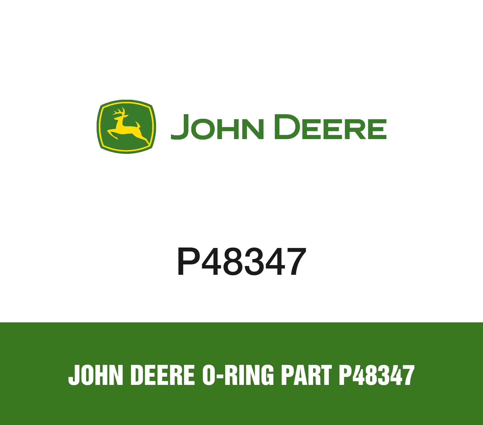 John Deere O-Ring Part P48347