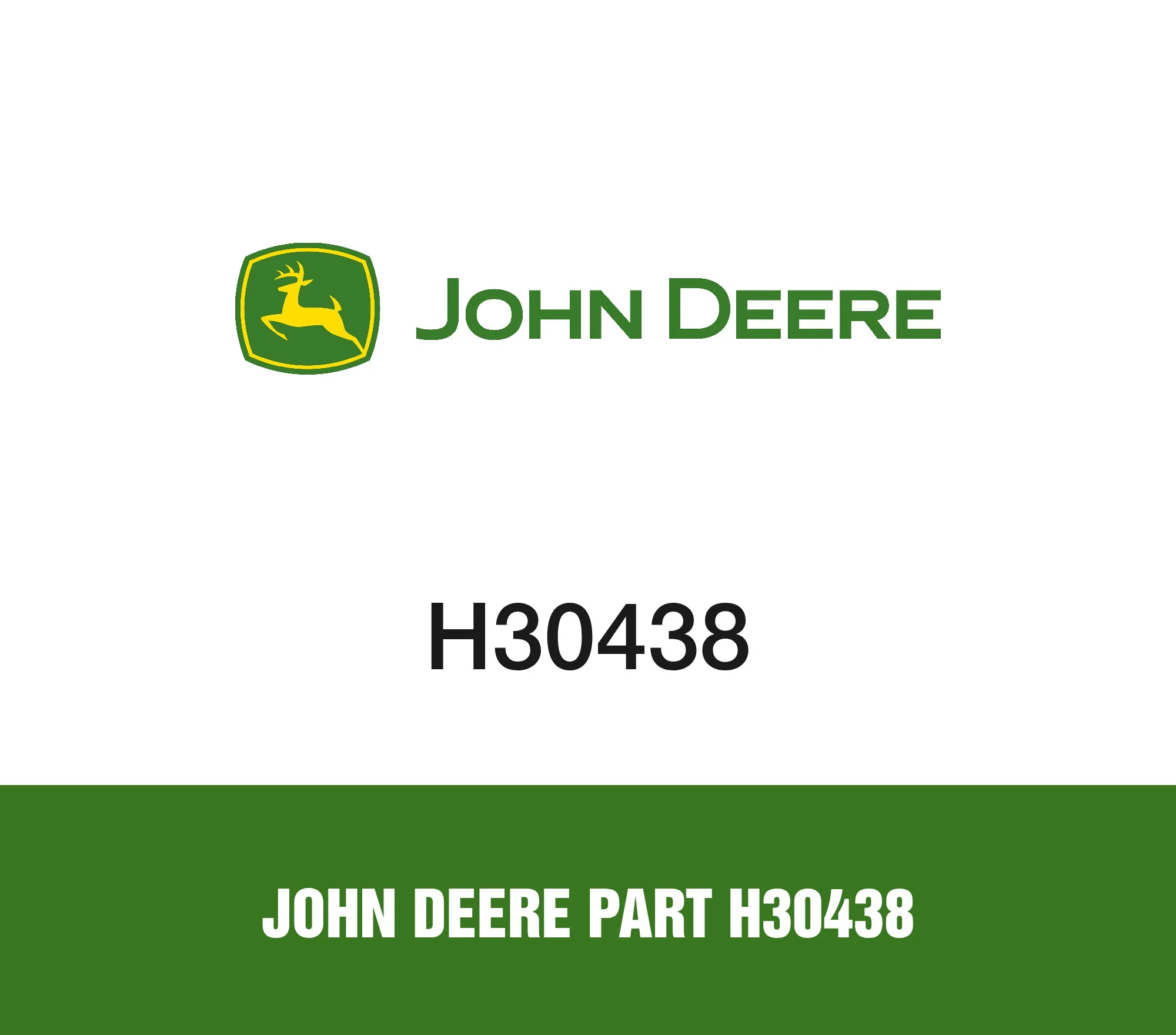 John Deere Part H30438