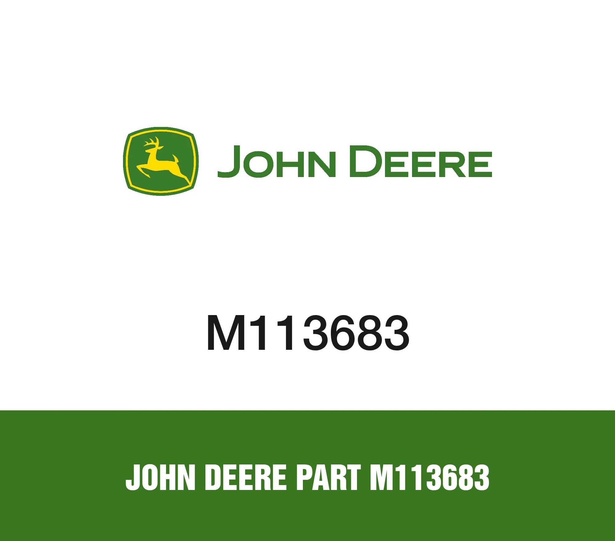 John Deere Part M113683