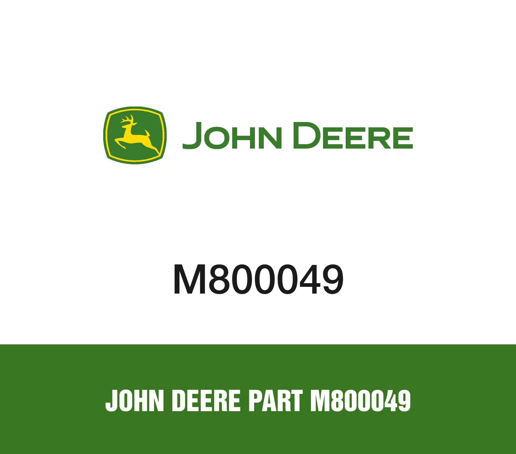 John Deere Part M800049