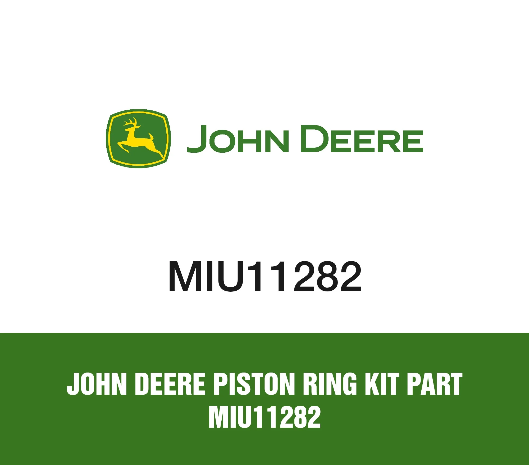 John Deere Piston Ring Kit Part MIU11282