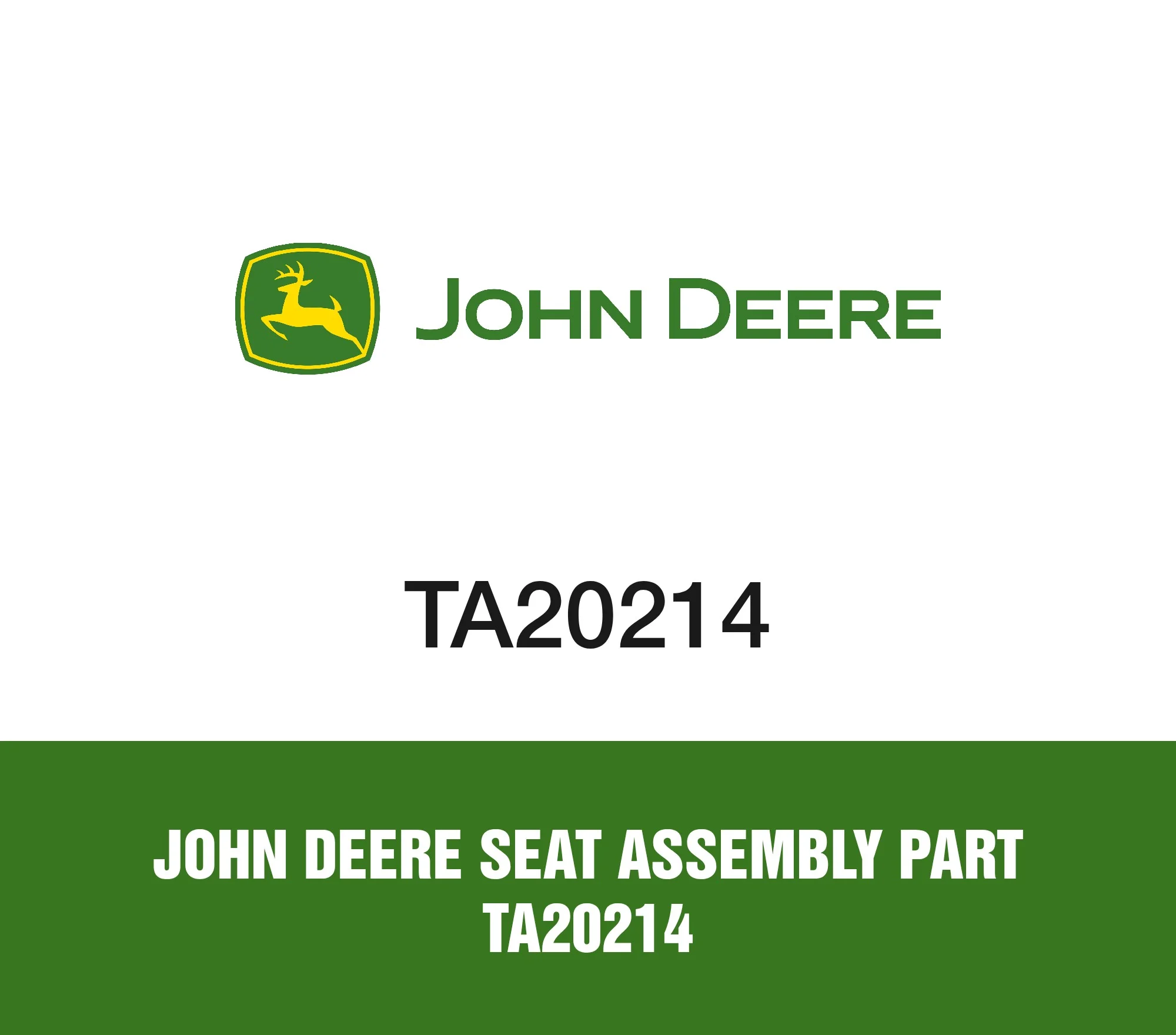 John Deere Seat Assembly Part TA20214