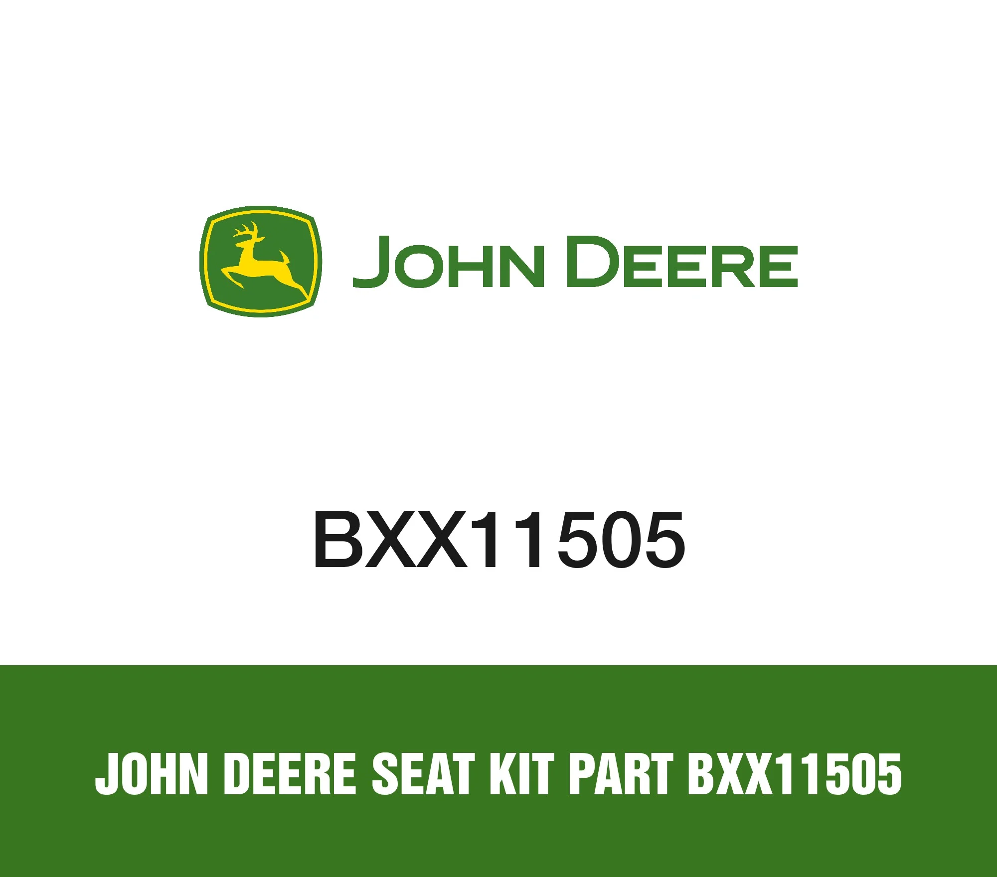 John Deere Seat Kit Part BXX11505