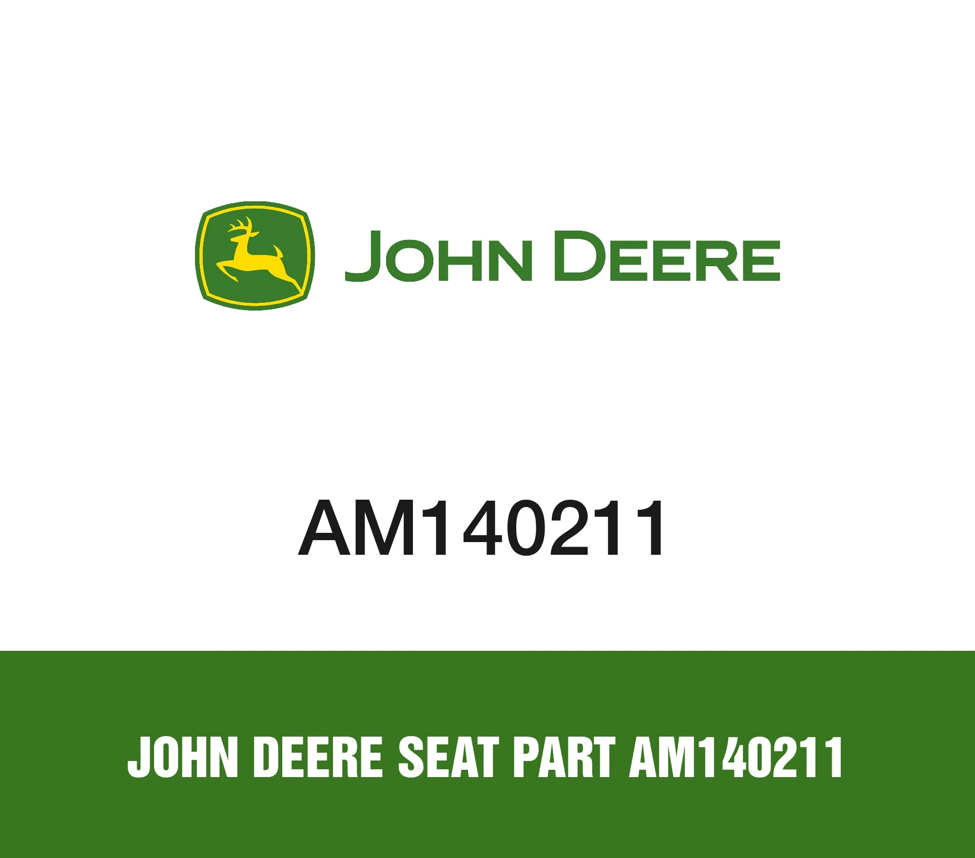 John Deere Seat Part AM140211