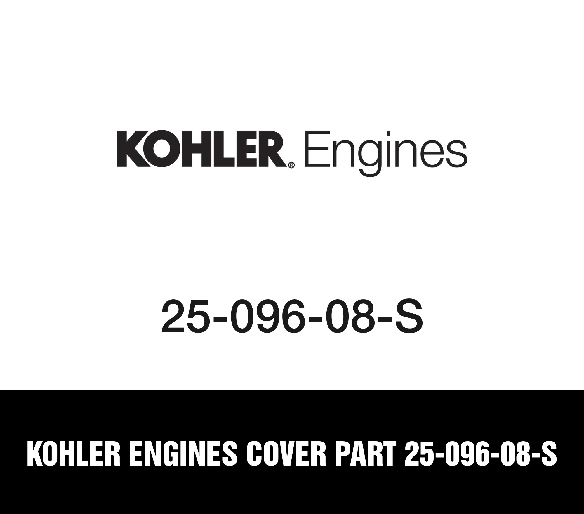 Kohler Engines Cover Part 25-096-08-S