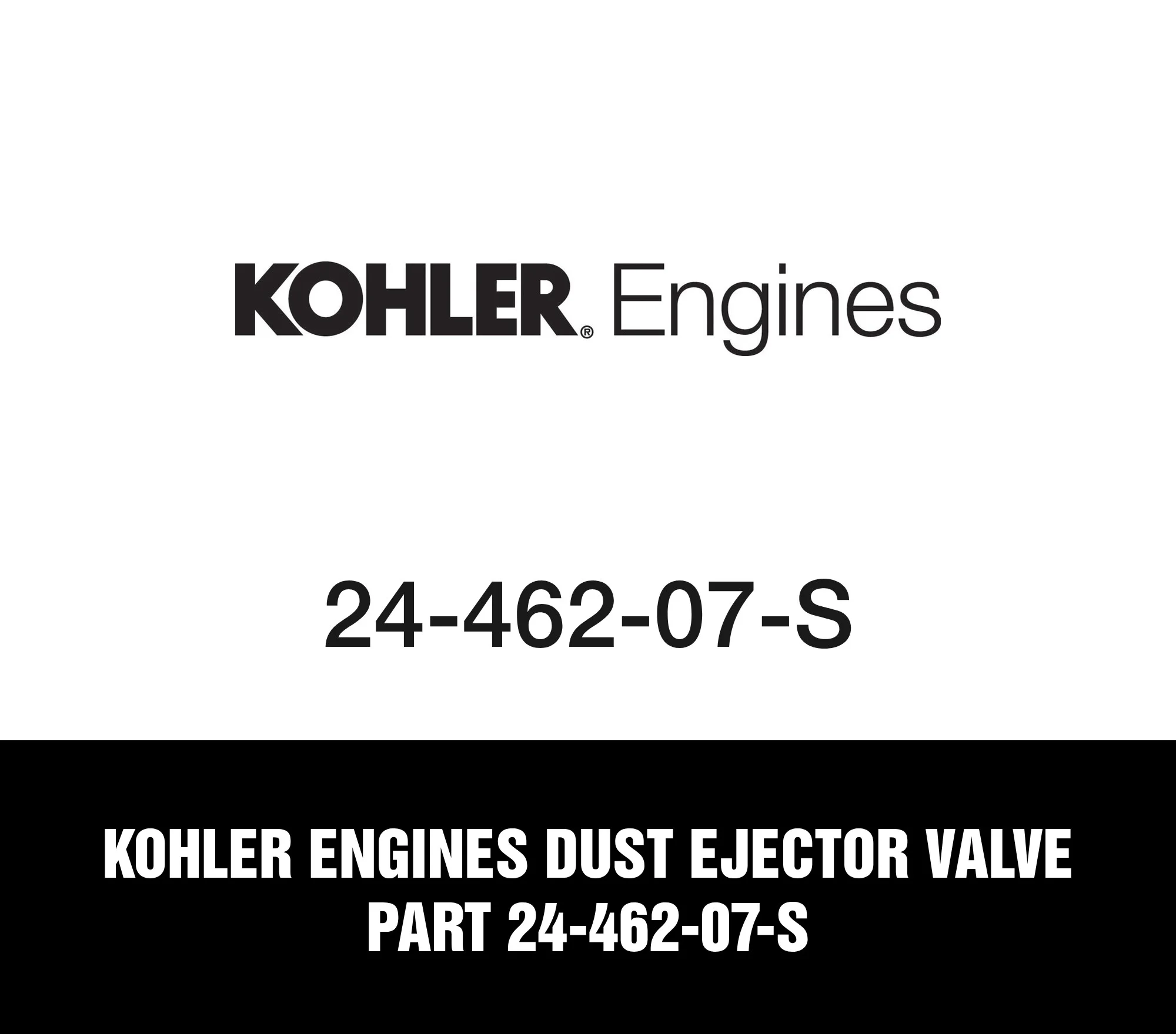 Kohler Engines Dust Ejector Valve Part 24-462-07-S