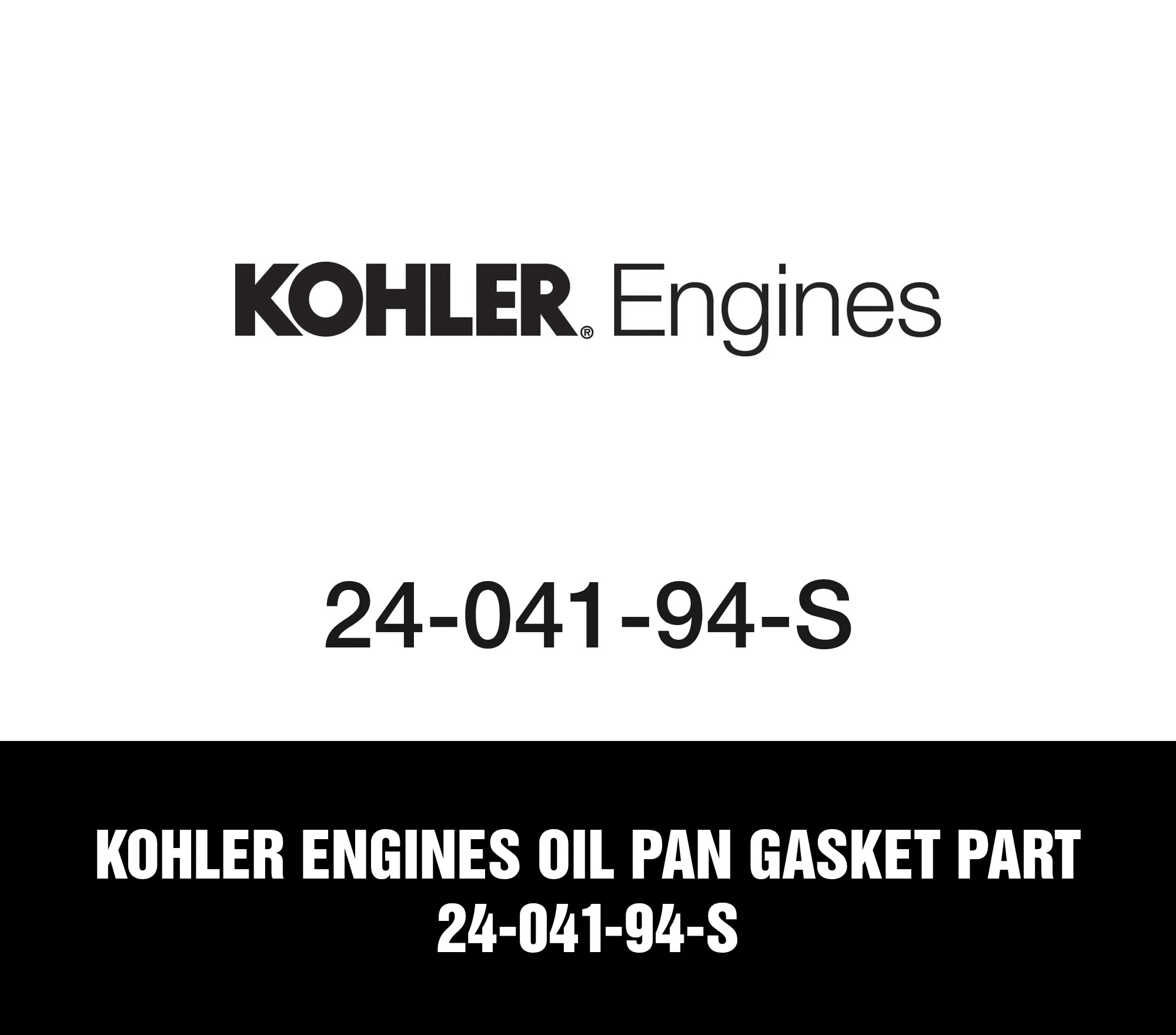 Kohler Engines Oil Pan Gasket Part 24-041-94-S