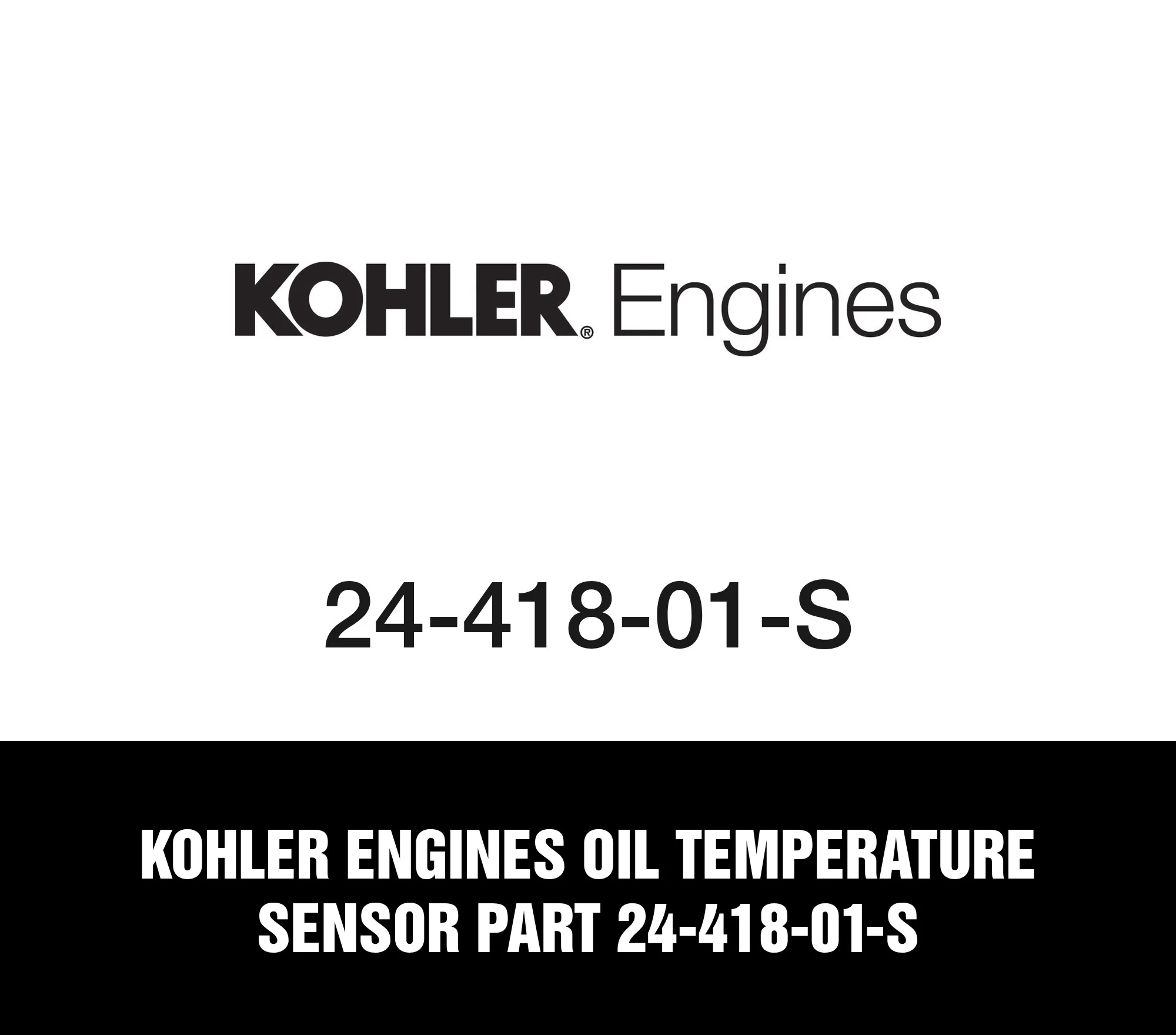 Kohler Engines Oil Temperature Sensor Part 24-418-01-S