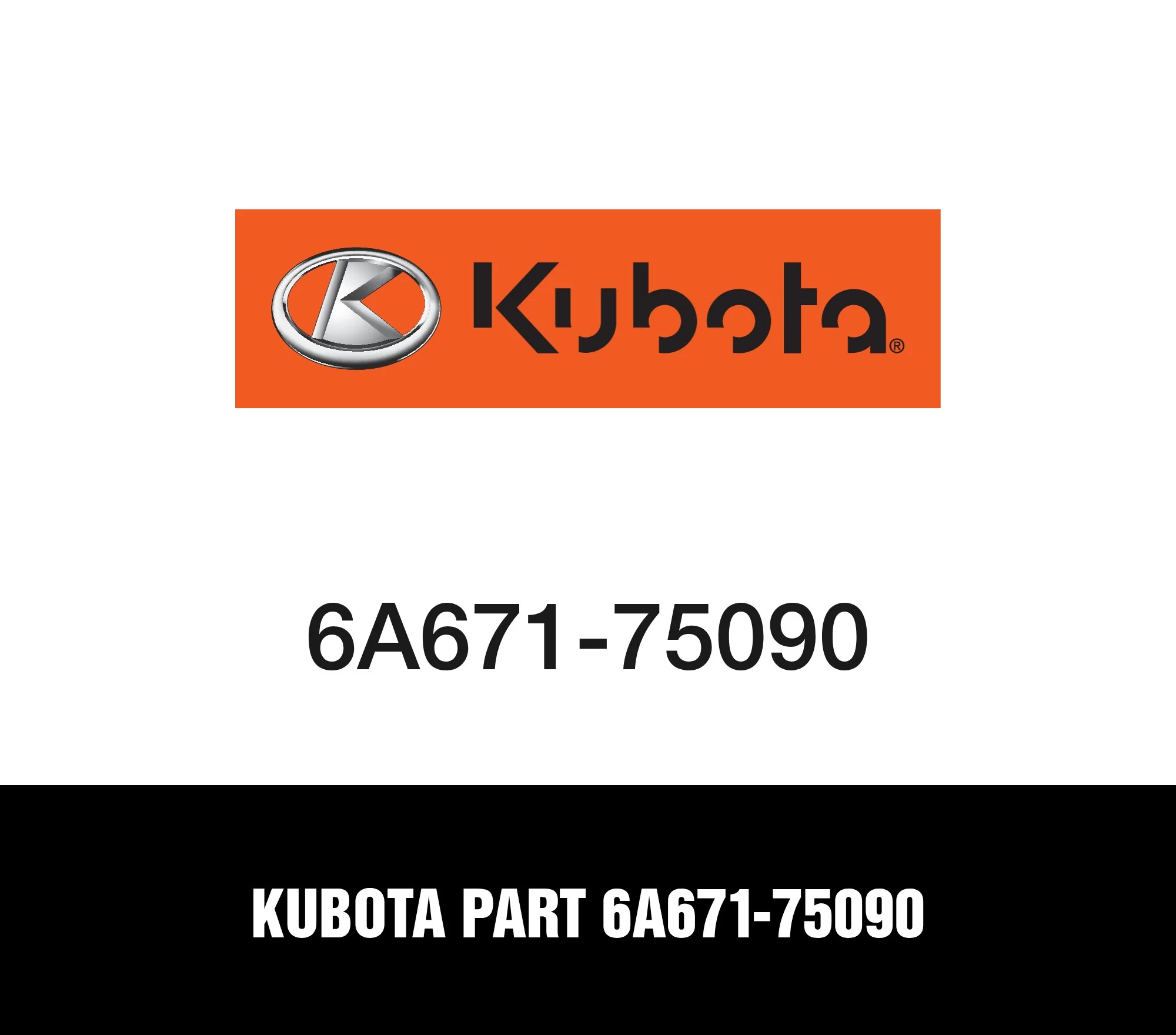Kubota Part 6A671-75090