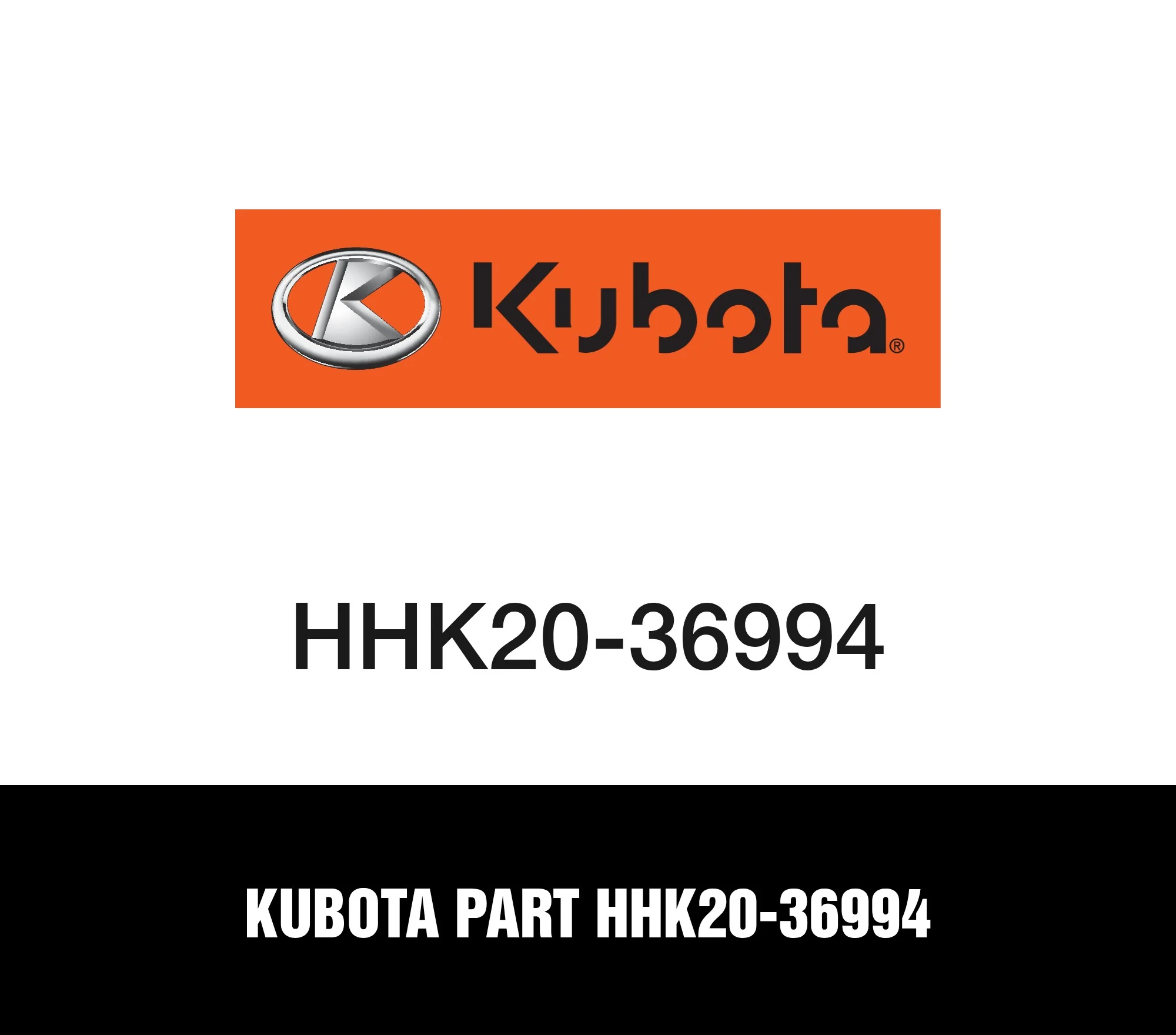 Kubota Part HHK20-36994