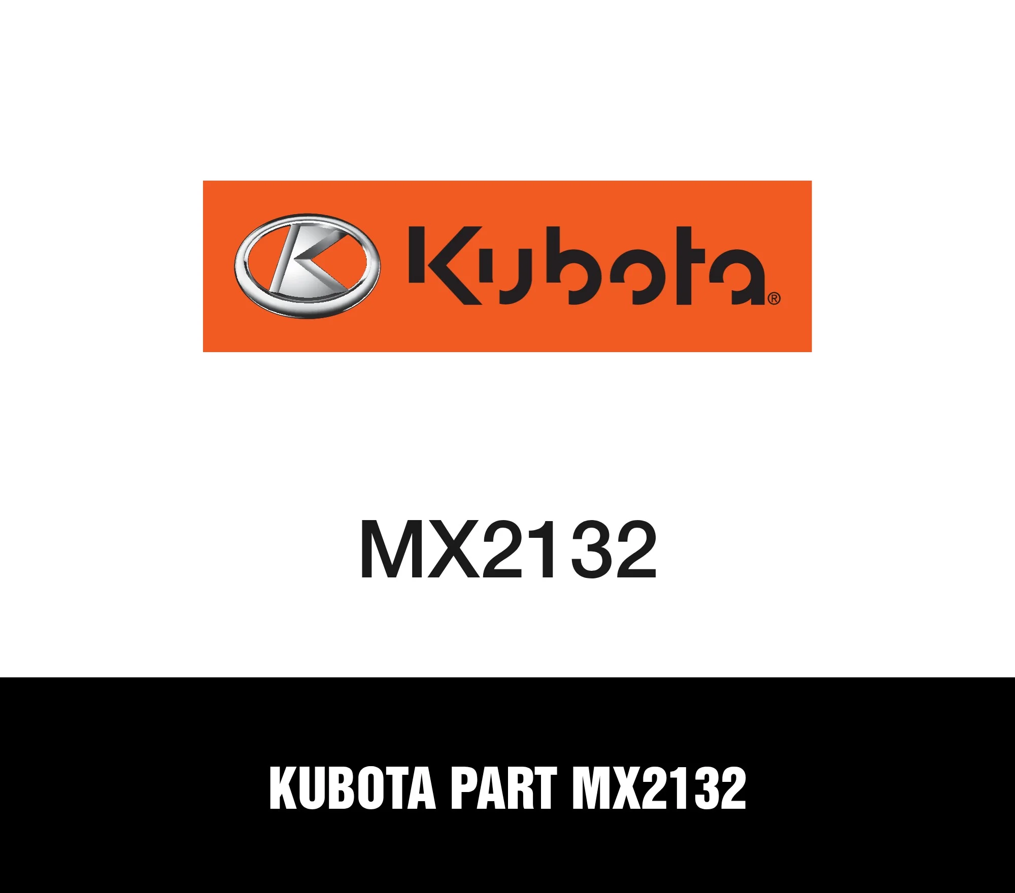 Kubota Part MX2132