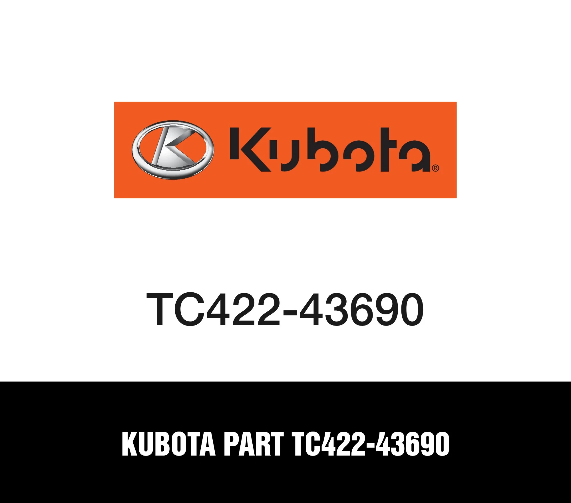 Kubota Part TC422-43690