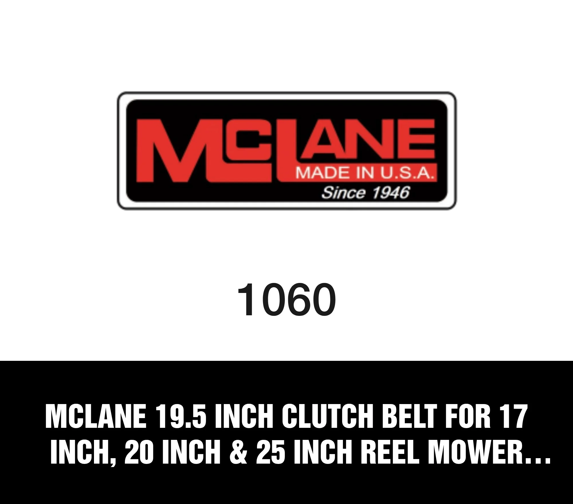 McLane 19.5 inch Clutch Belt For 17 inch, 20 inch & 25 inch Reel Mower Part 1060