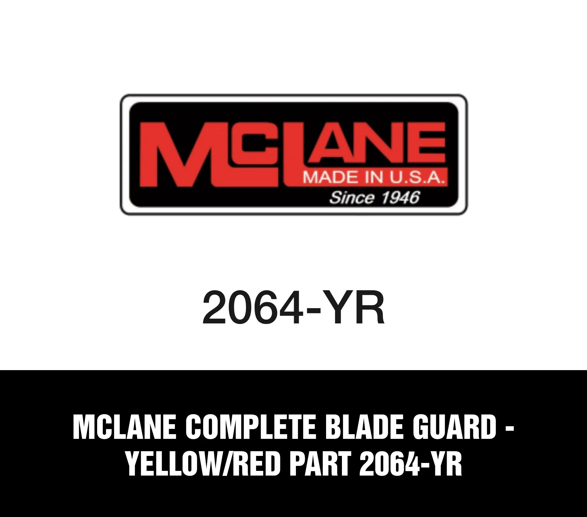 McLane Complete Blade Guard - Yellow/Red Part 2064-YR