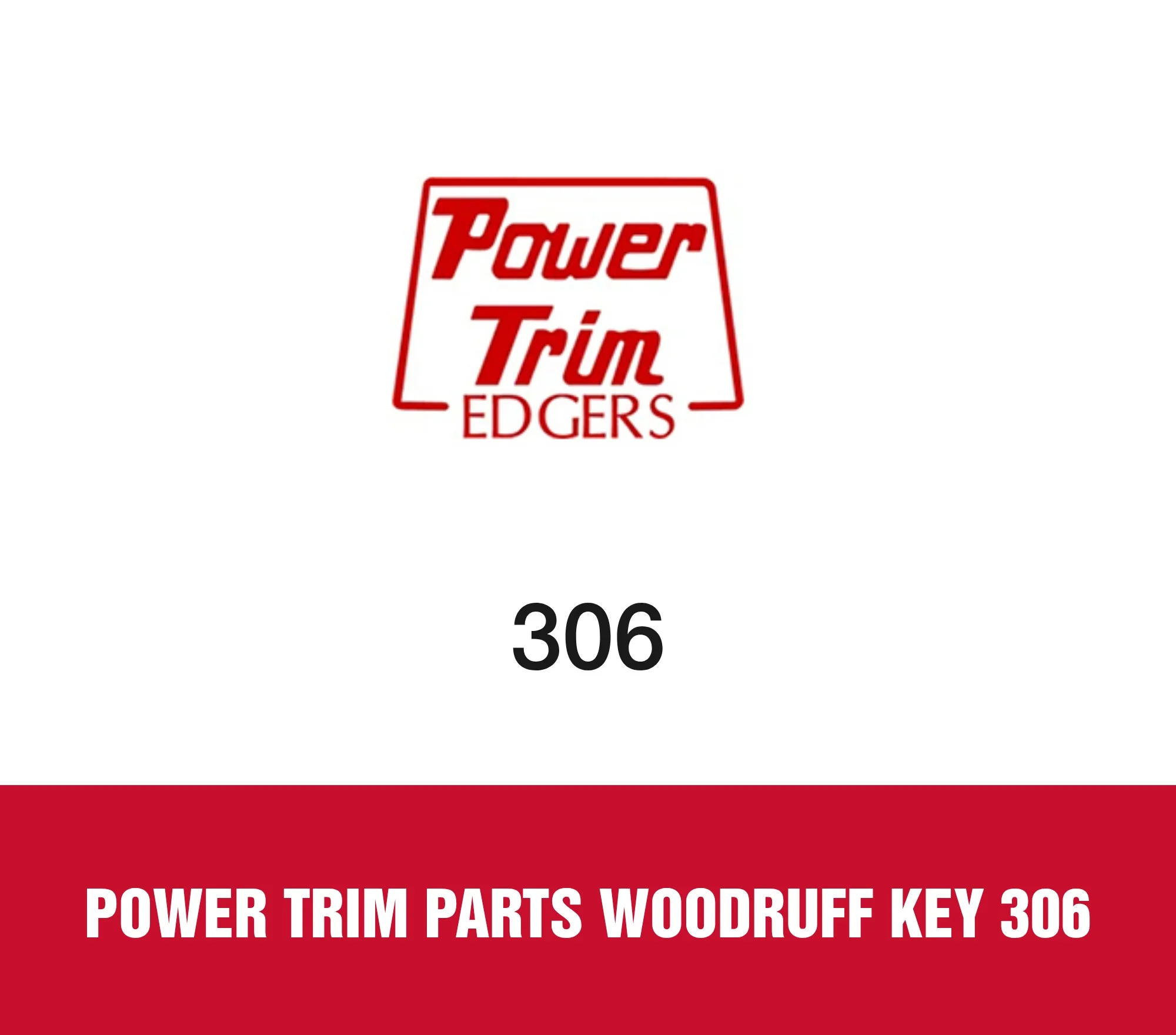 Power Trim Parts Woodruff Key 306