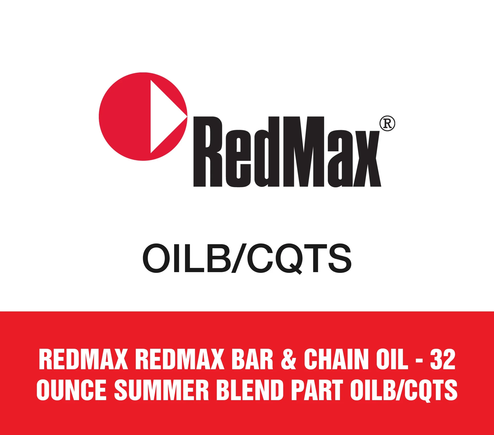 RedMax RedMax Bar & Chain Oil - 32 Ounce Summer Blend Part OILB/CQTS
