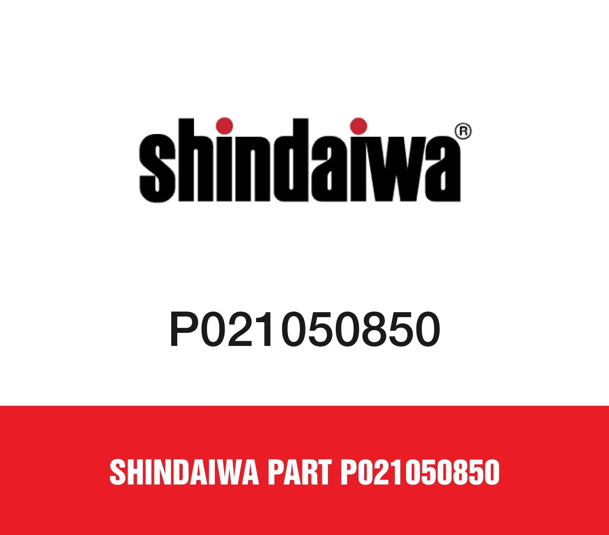 Shindaiwa Part P021050850