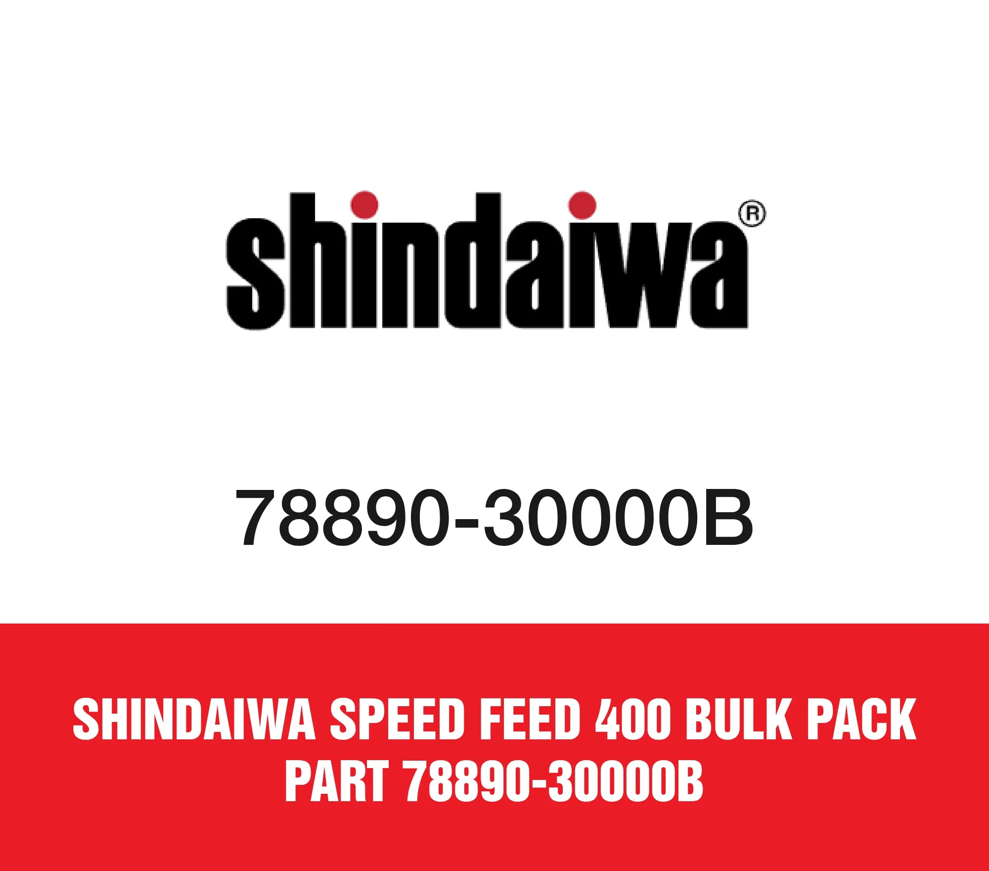 Shindaiwa Speed Feed 400 Bulk Pack Part 78890-30000B