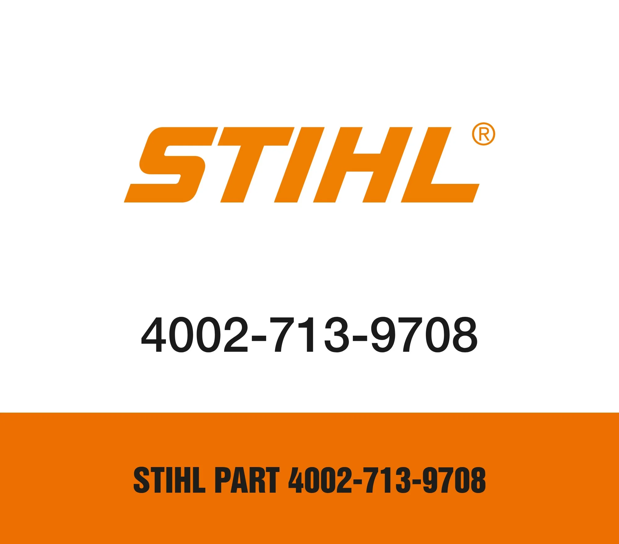 Stihl Part 4002-713-9708