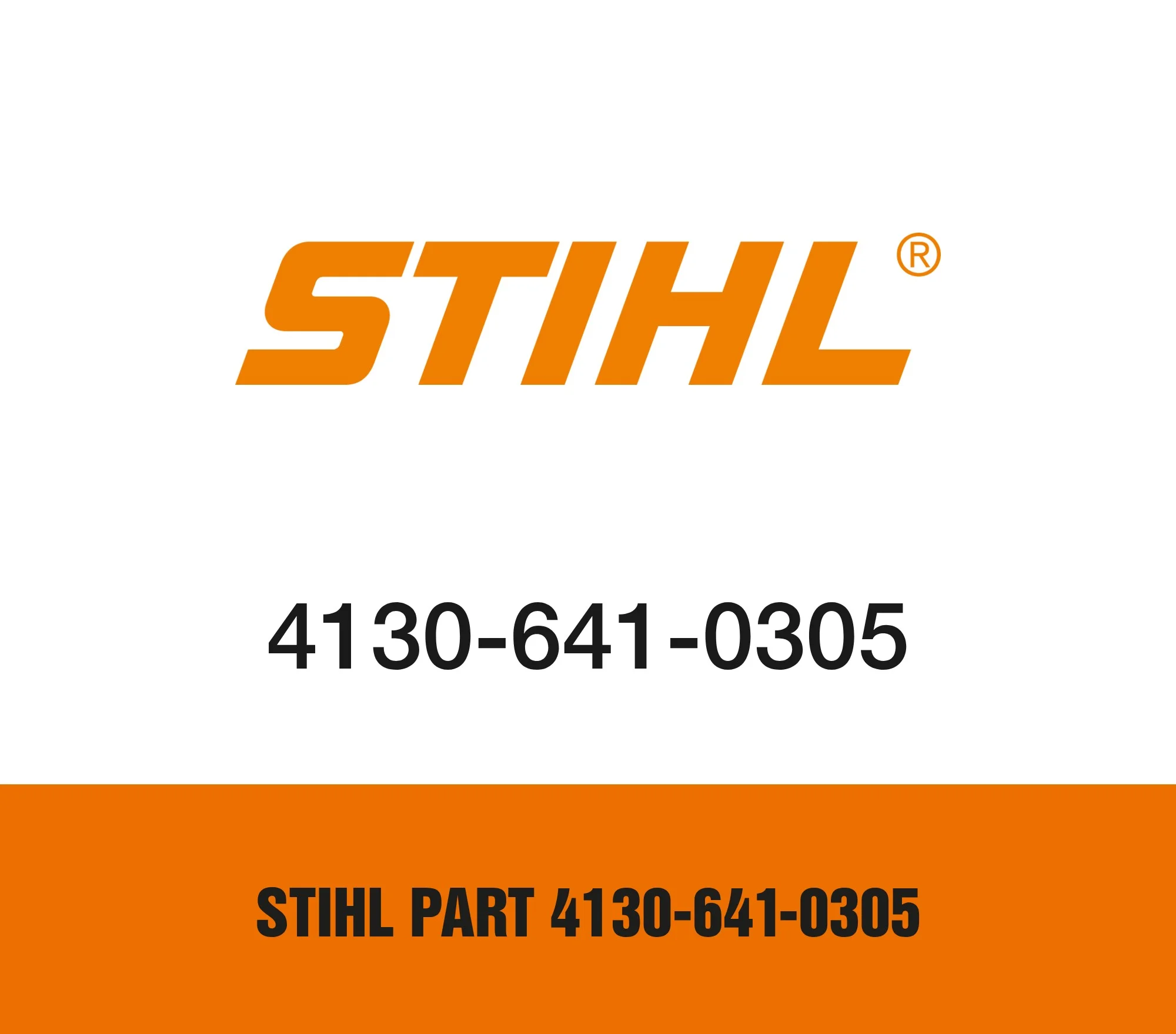 Stihl Part 4130-641-0305