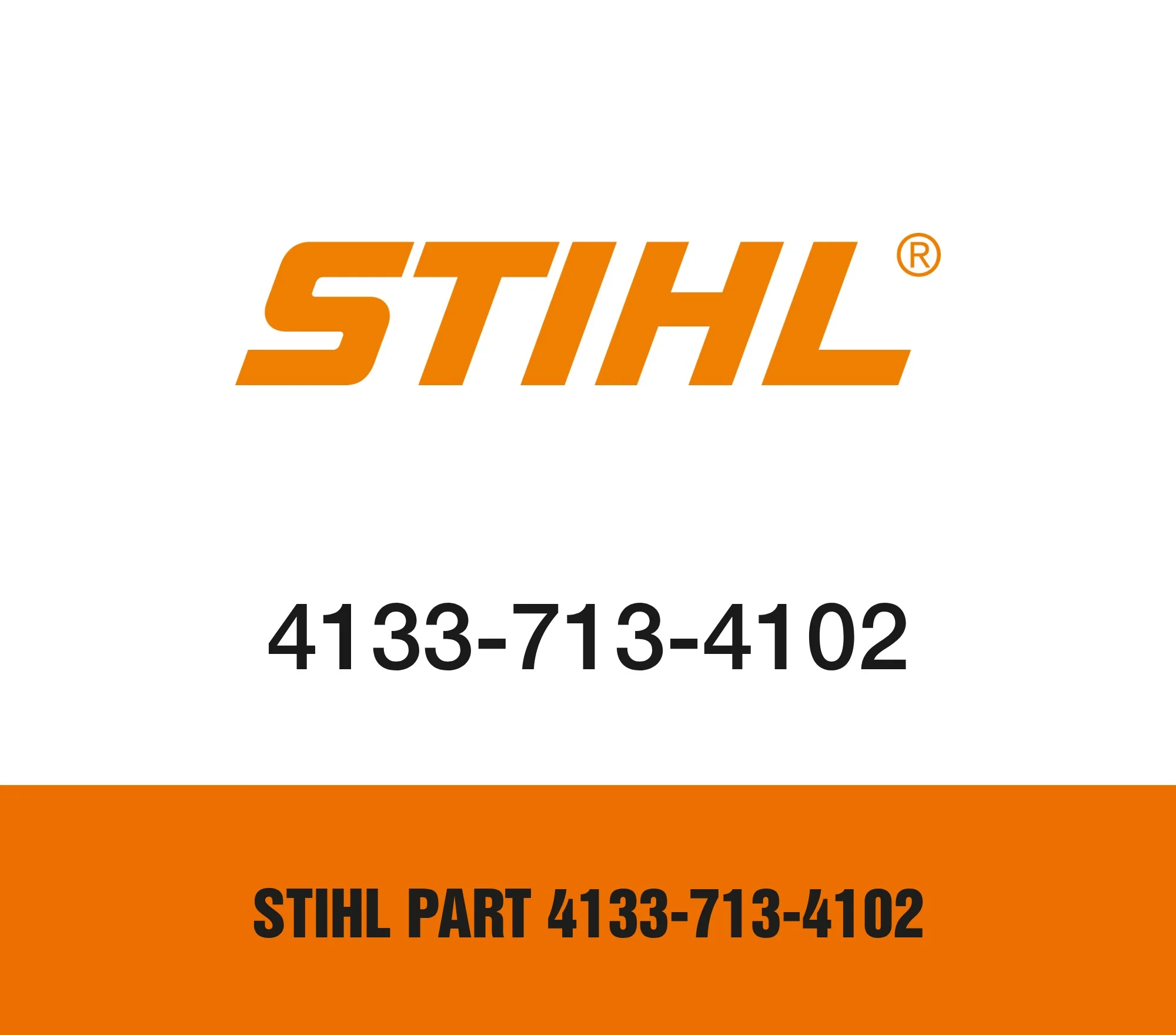 Stihl Part 4133-713-4102