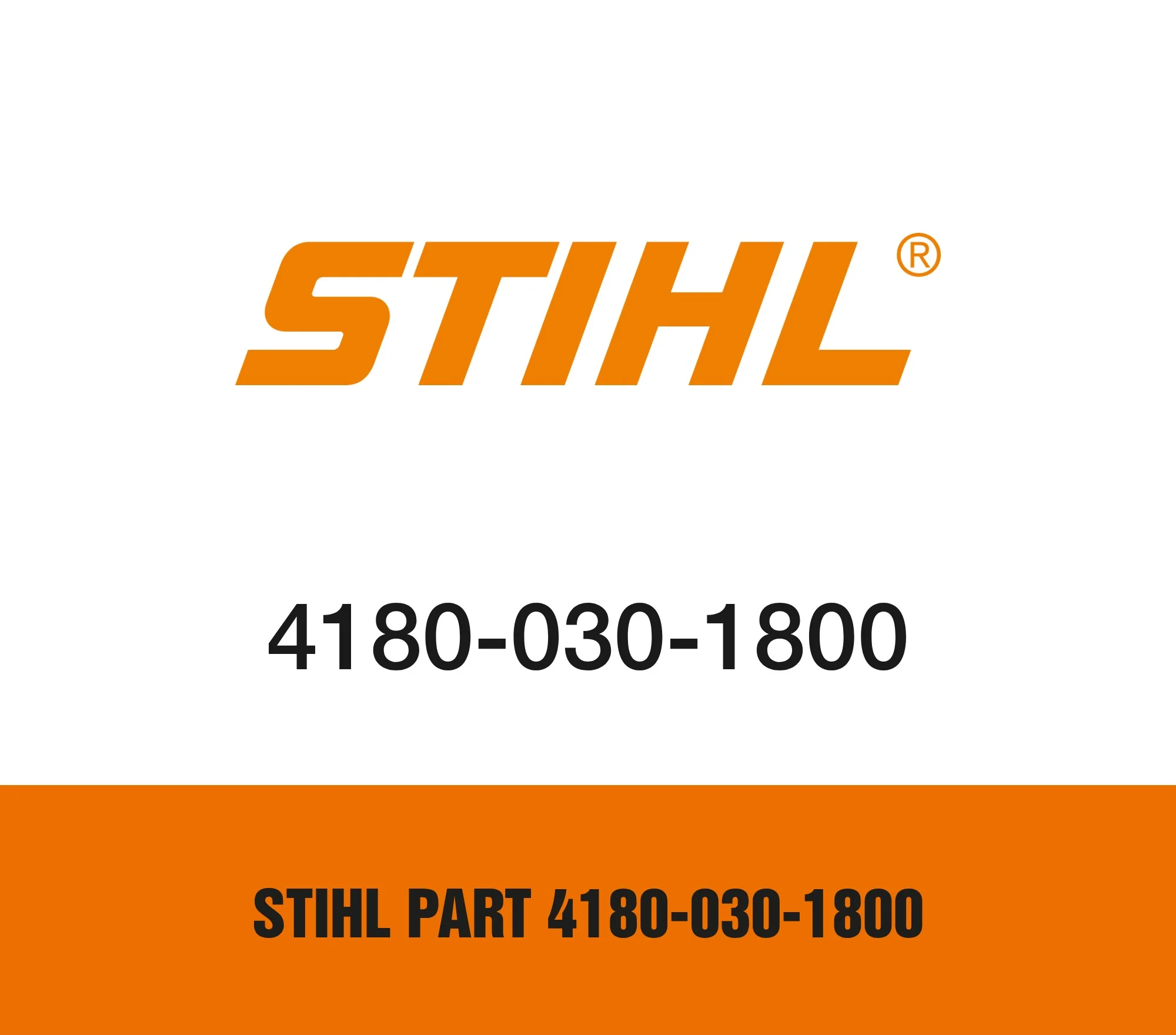 Stihl Part 4180-030-1800