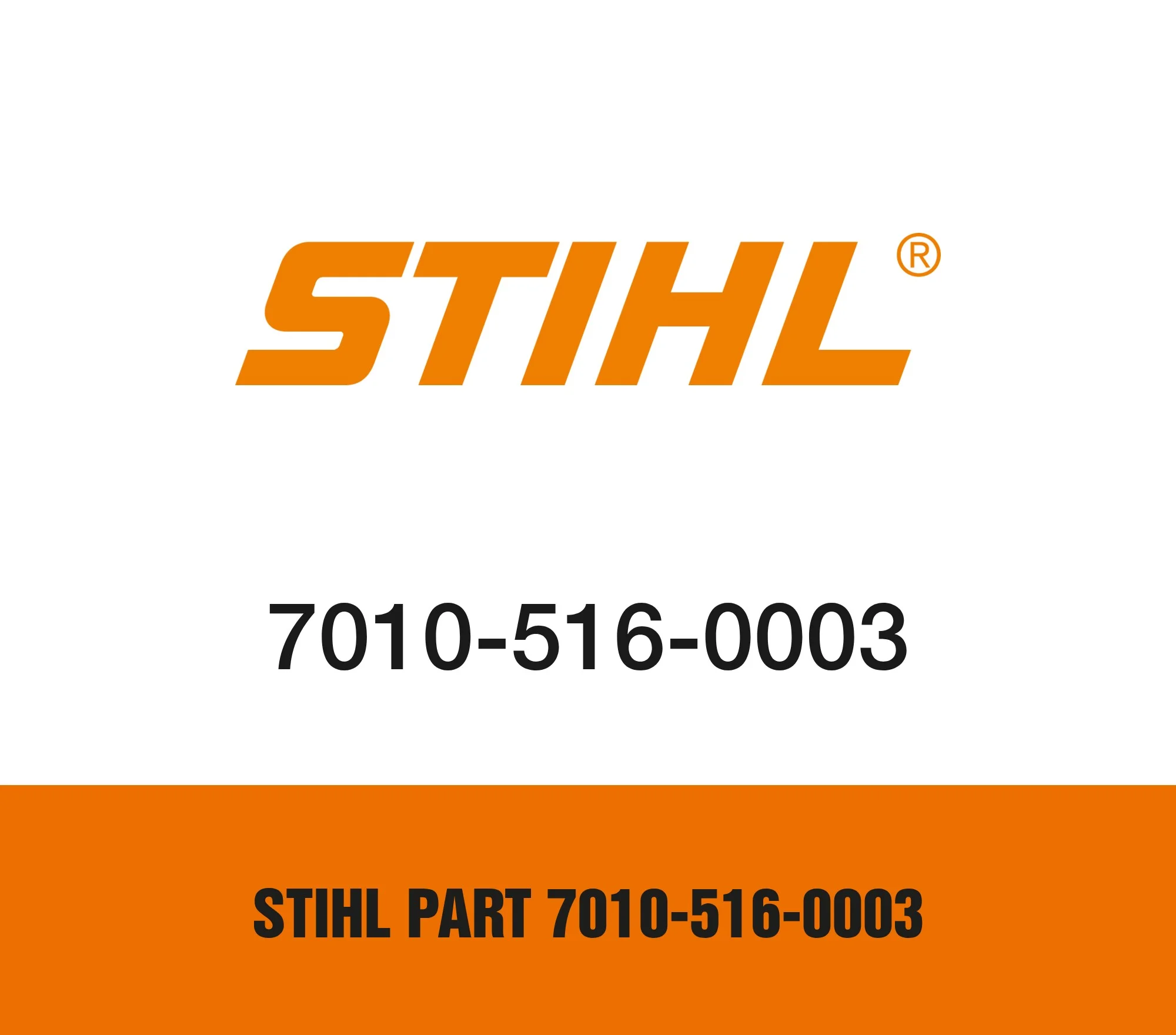 Stihl Part 7010-516-0003
