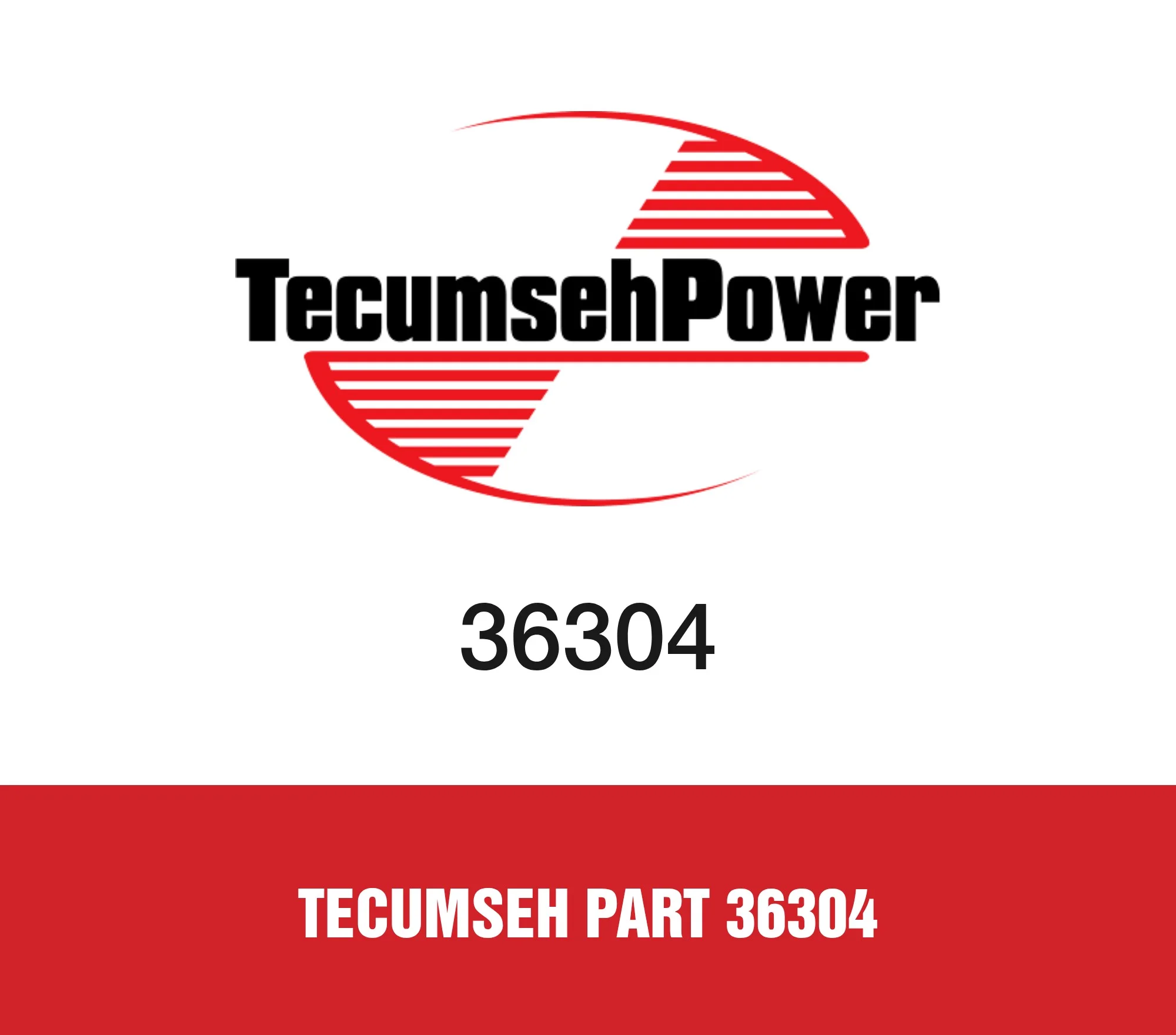 Tecumseh Part 36304