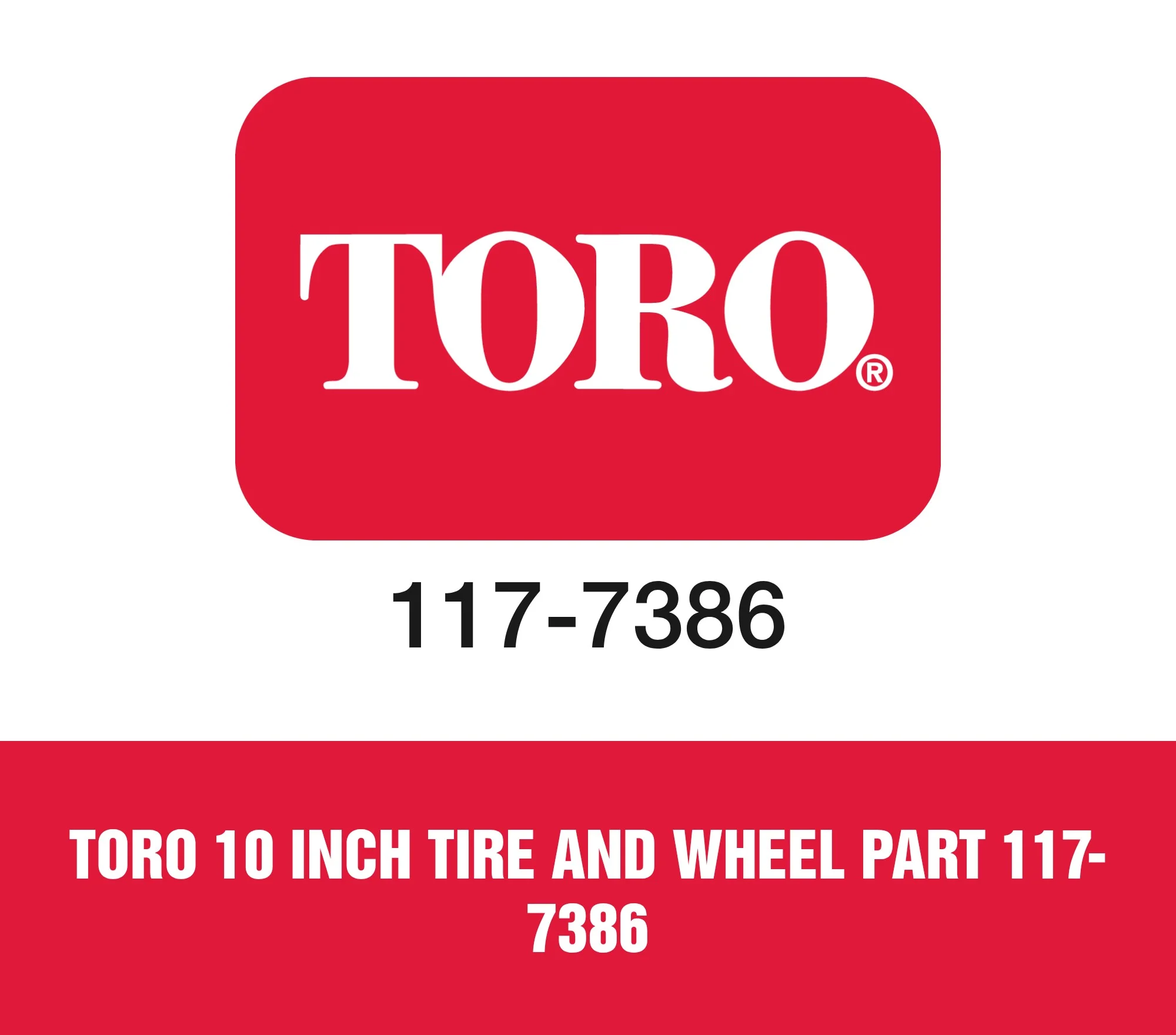 Toro 10 inch Tire And Wheel Part 117-7386