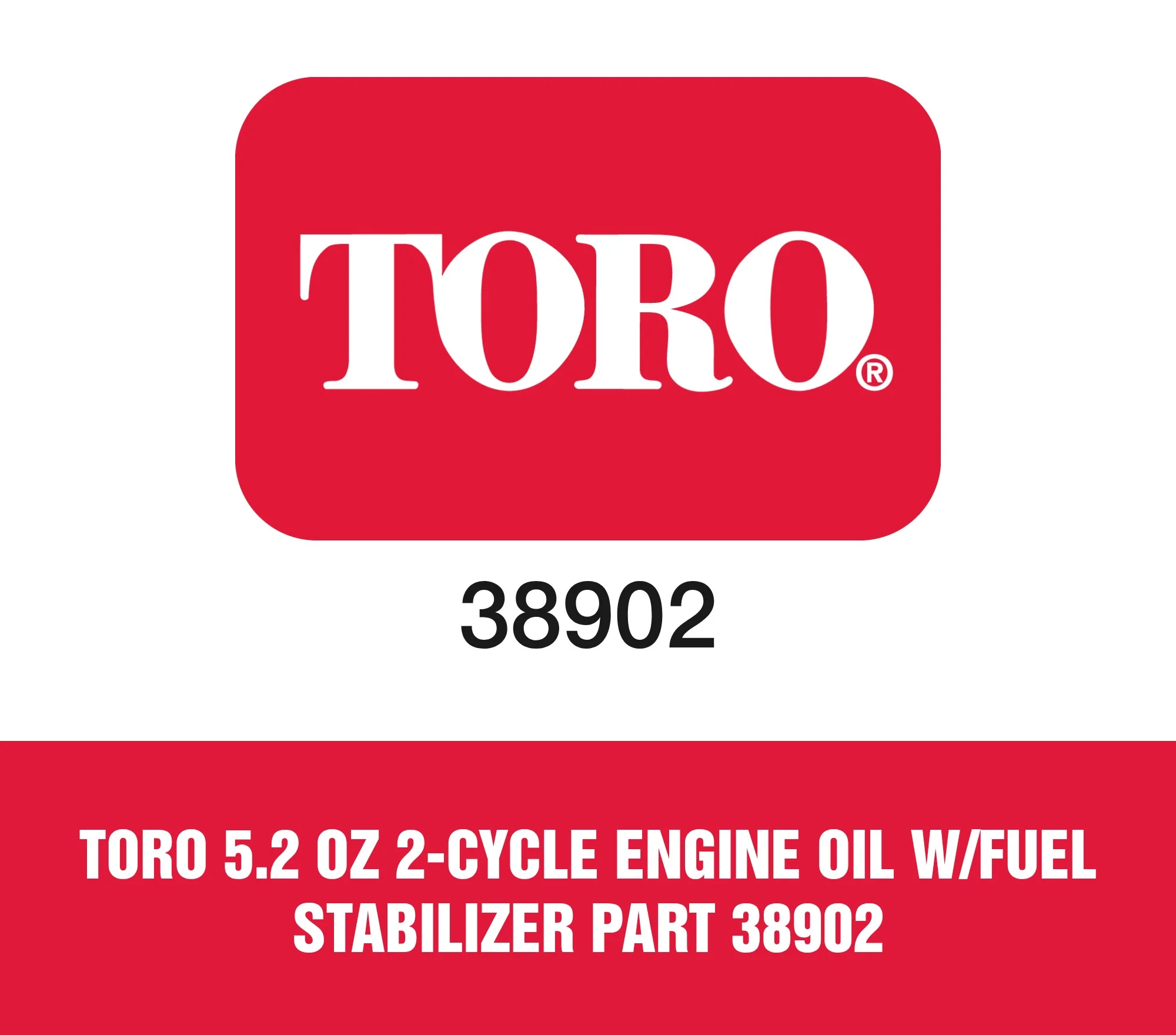 Toro 5.2 Oz 2-Cycle Engine Oil W/Fuel Stabilizer Part 38902