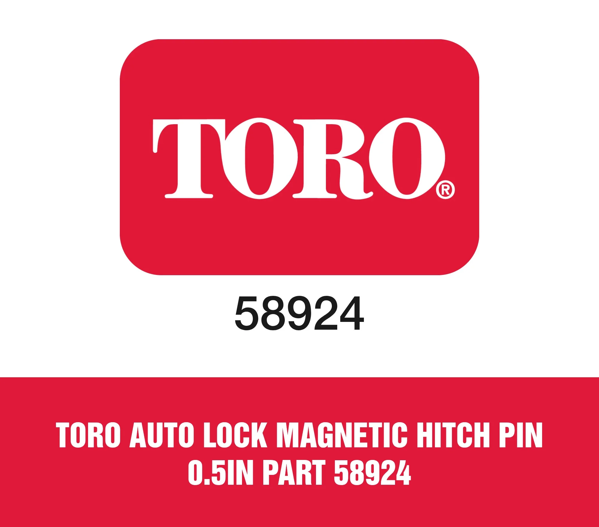 Toro Auto Lock Magnetic Hitch Pin 0.5In Part 58924