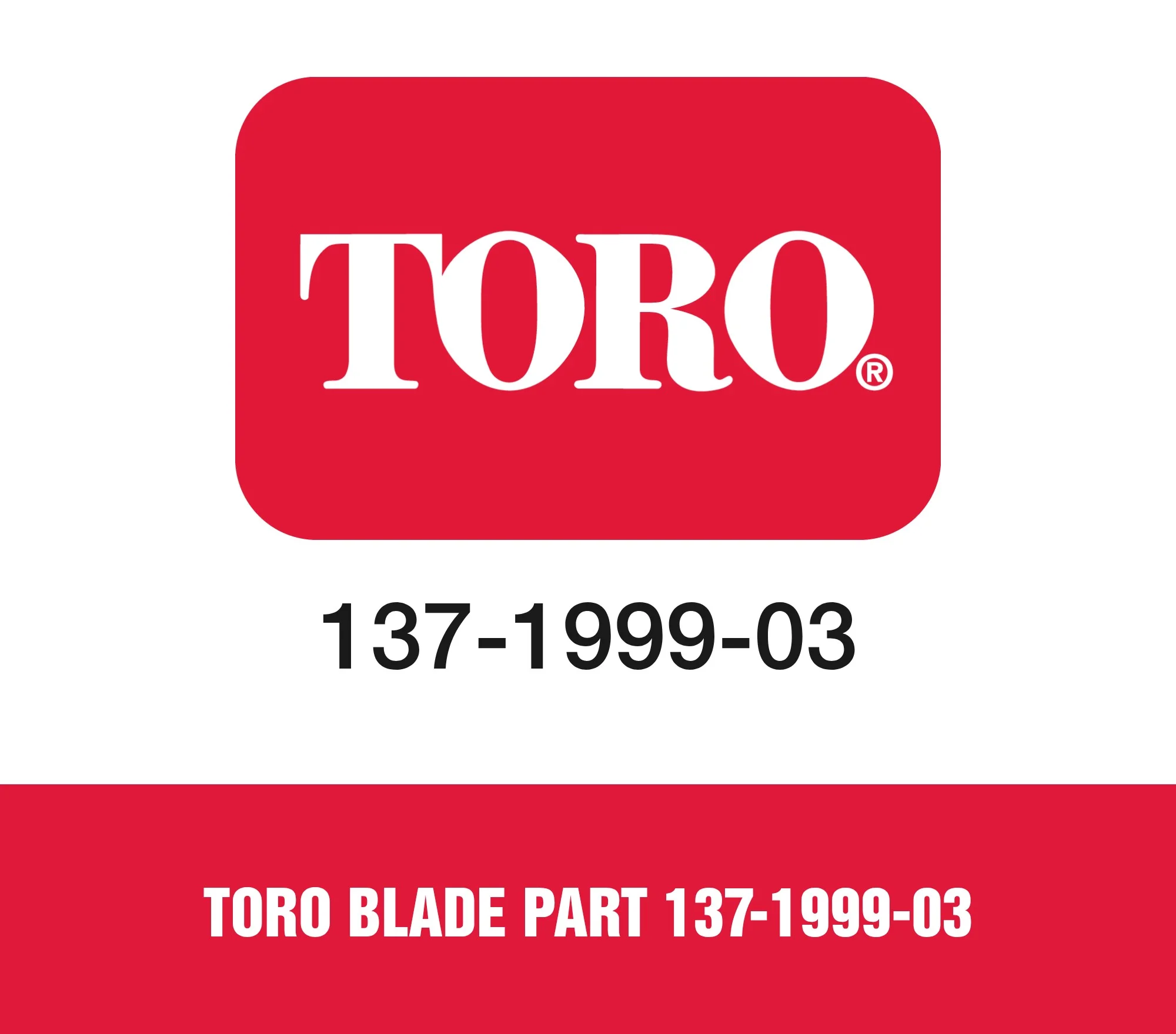 Toro Blade Part 137-1999-03