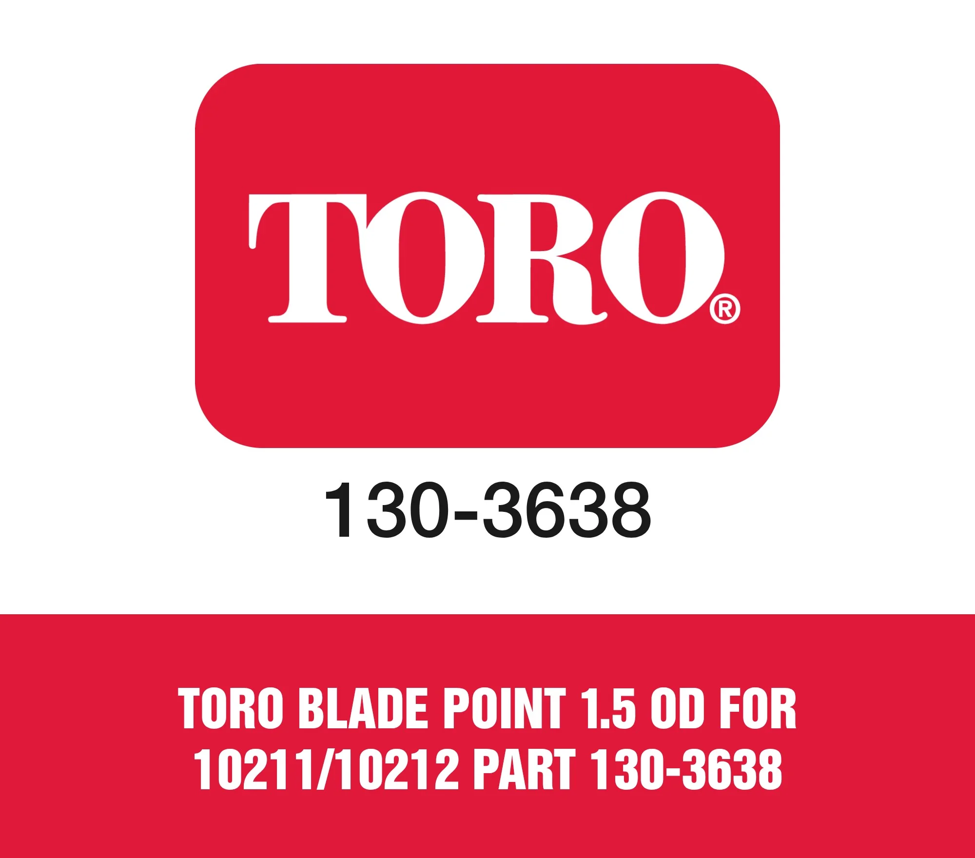 Toro Blade Point 1.5 Od For 10211/10212 Part 130-3638