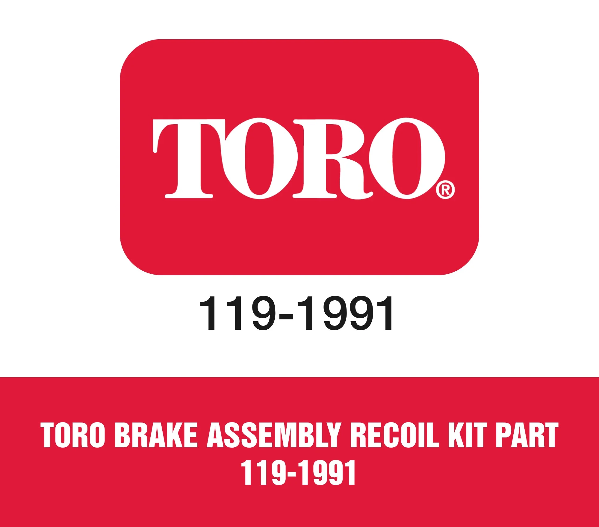 Toro Brake Assembly Recoil Kit Part 119-1991
