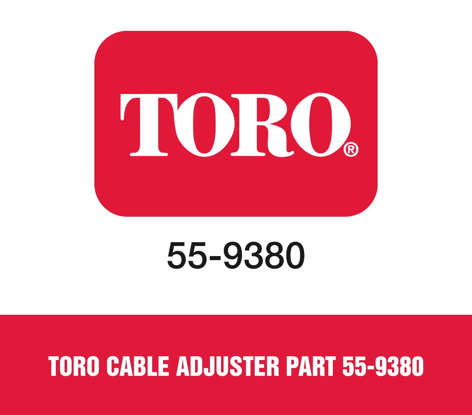 Toro Cable Adjuster Part 55-9380